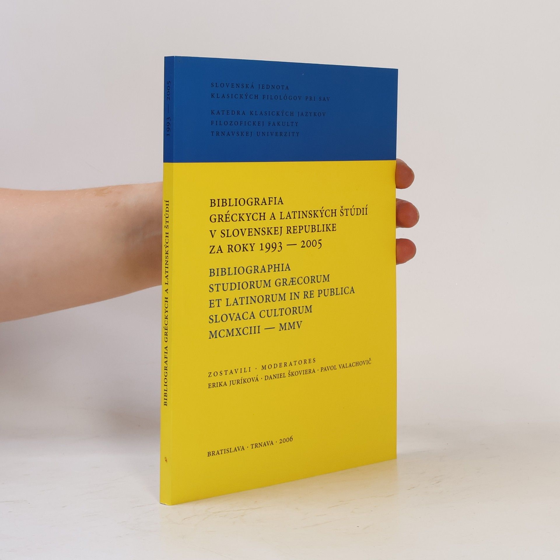 Bibliografia gréckych a latinských štúdií v Slovenskej republike za roky 1993 — 2005