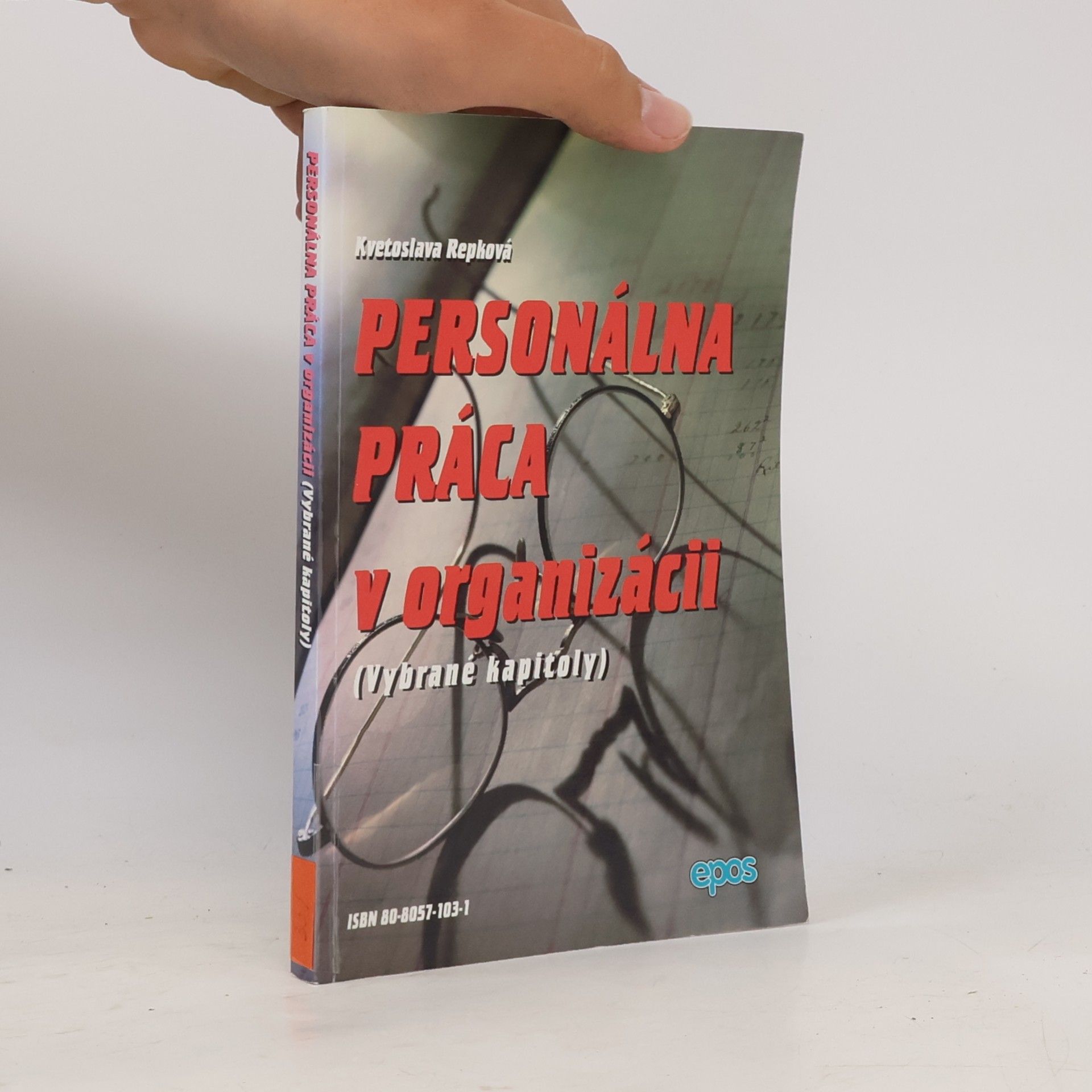 Kvetoslava Repková Personálna práca v organizácii (vybrané kapitoly)