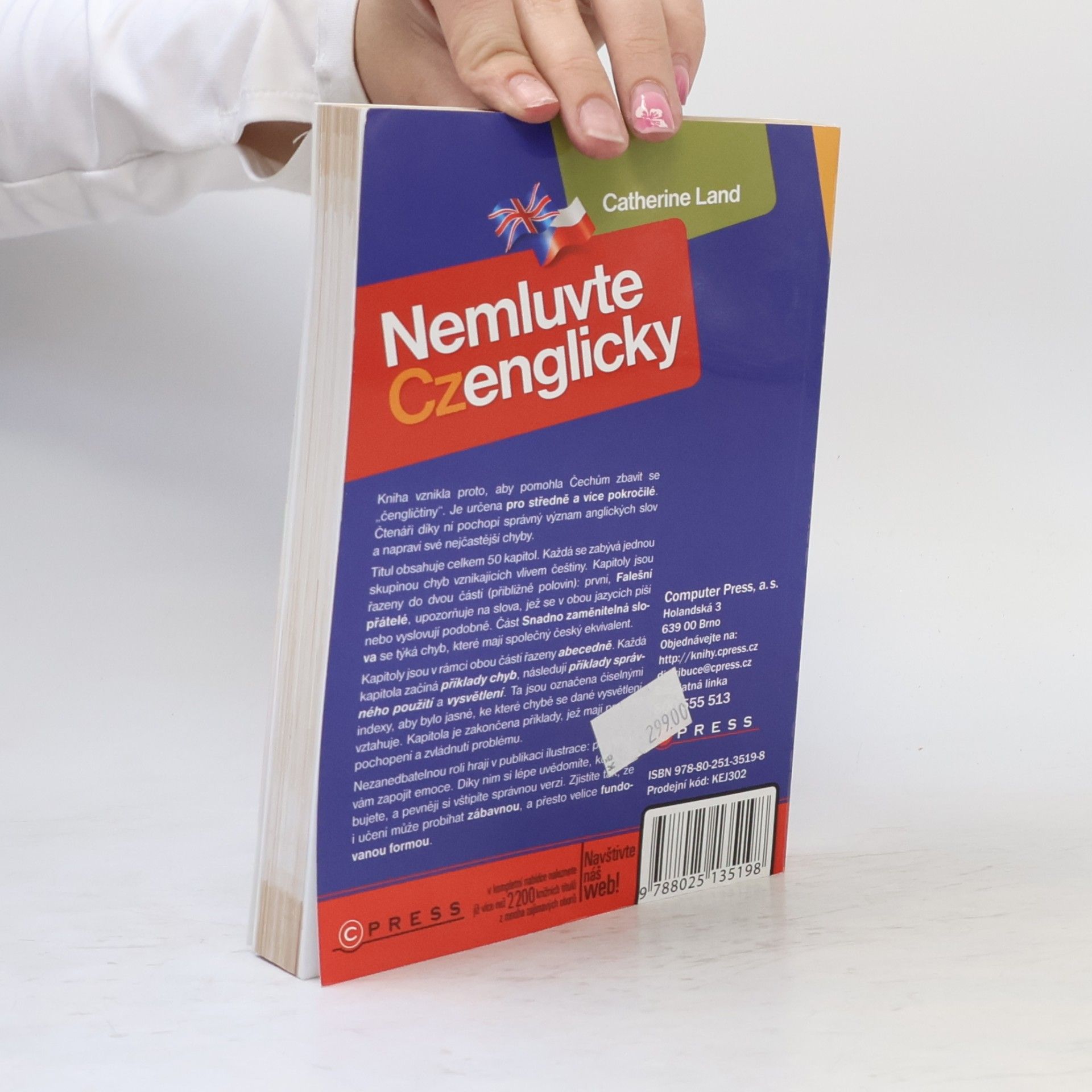 Catherine Land Nemluvte Czenglicky. Zbavte se nejčastějších chyb v angličtině