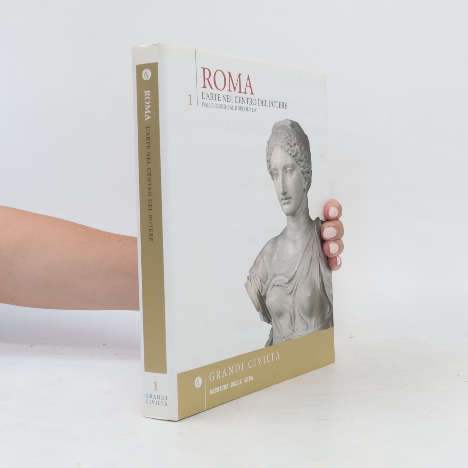 kolektiv Roma. L'arte nel centro del Potere dalle origini al il secolo d.c. 1