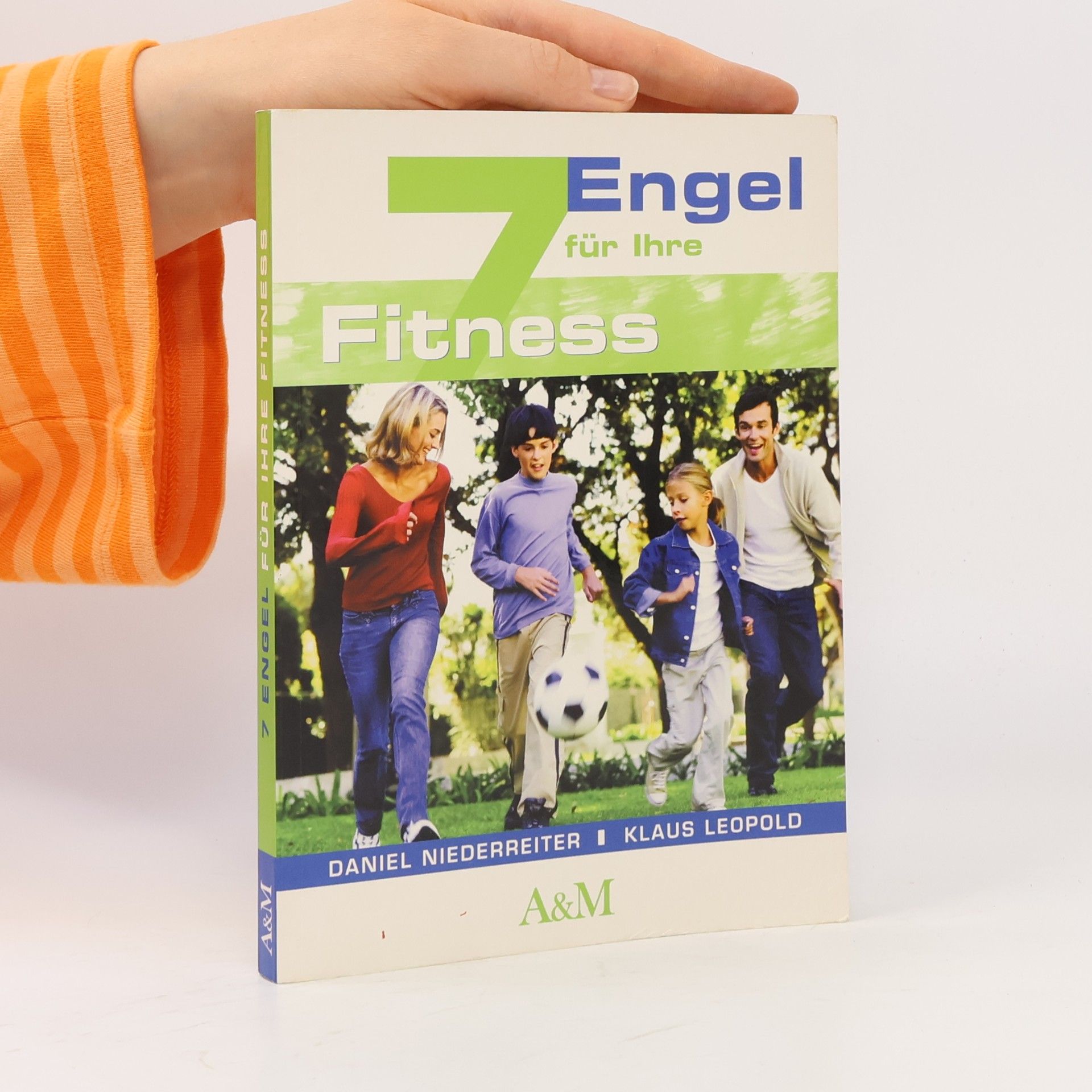 Daniel Niederreiter 7 Engel für Ihre Fitness