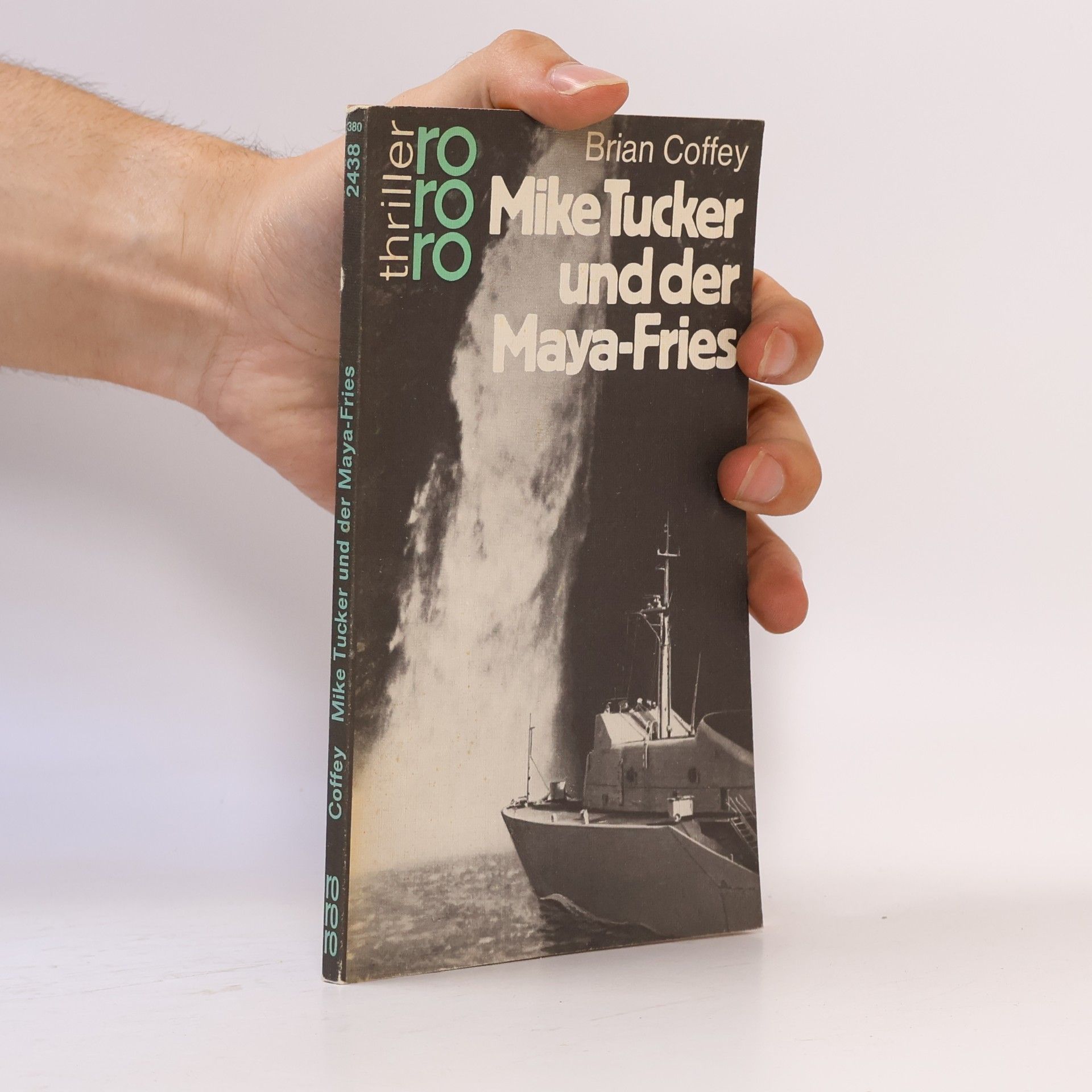 Brian Raymond Coffey Ro ro ro Thriller - 380: Mike Tucker und der Maya-Fries