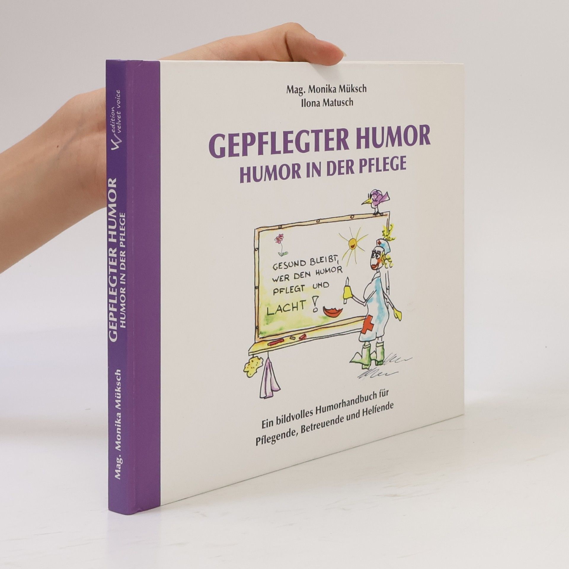 Monika Müksch Gepflegter Humor