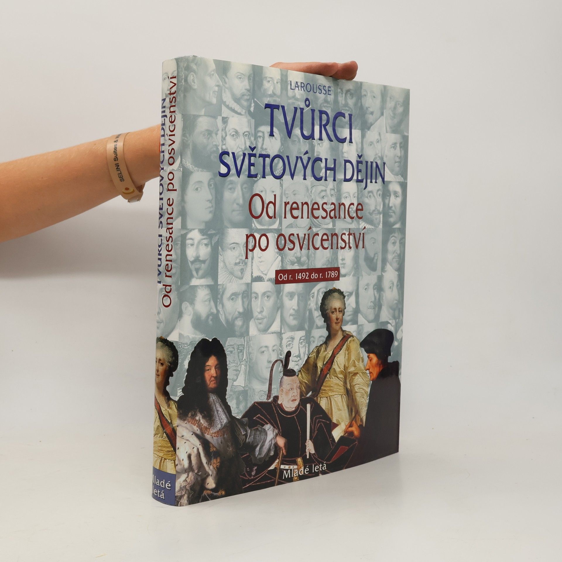 Autorenkollektiv Tvůrci světových dějin 2: od renesance po osvícenství od r. 1492 do r. 1789