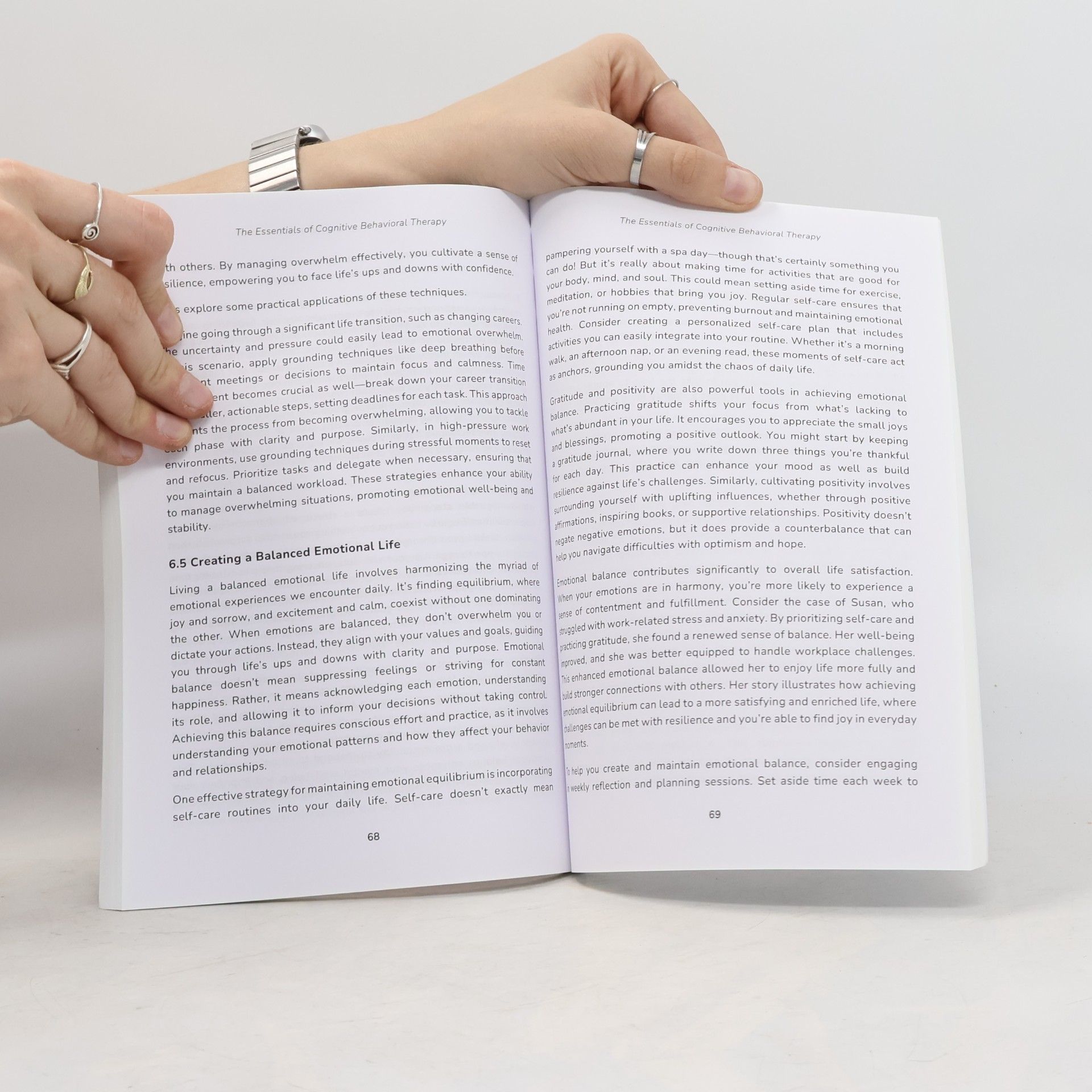 The Essentials of Cognitive Behavioral Therapy: Manage Depression, Anxiety, Anger and Stress Learn How to Regulate Emotions to Achieve Inner Peace