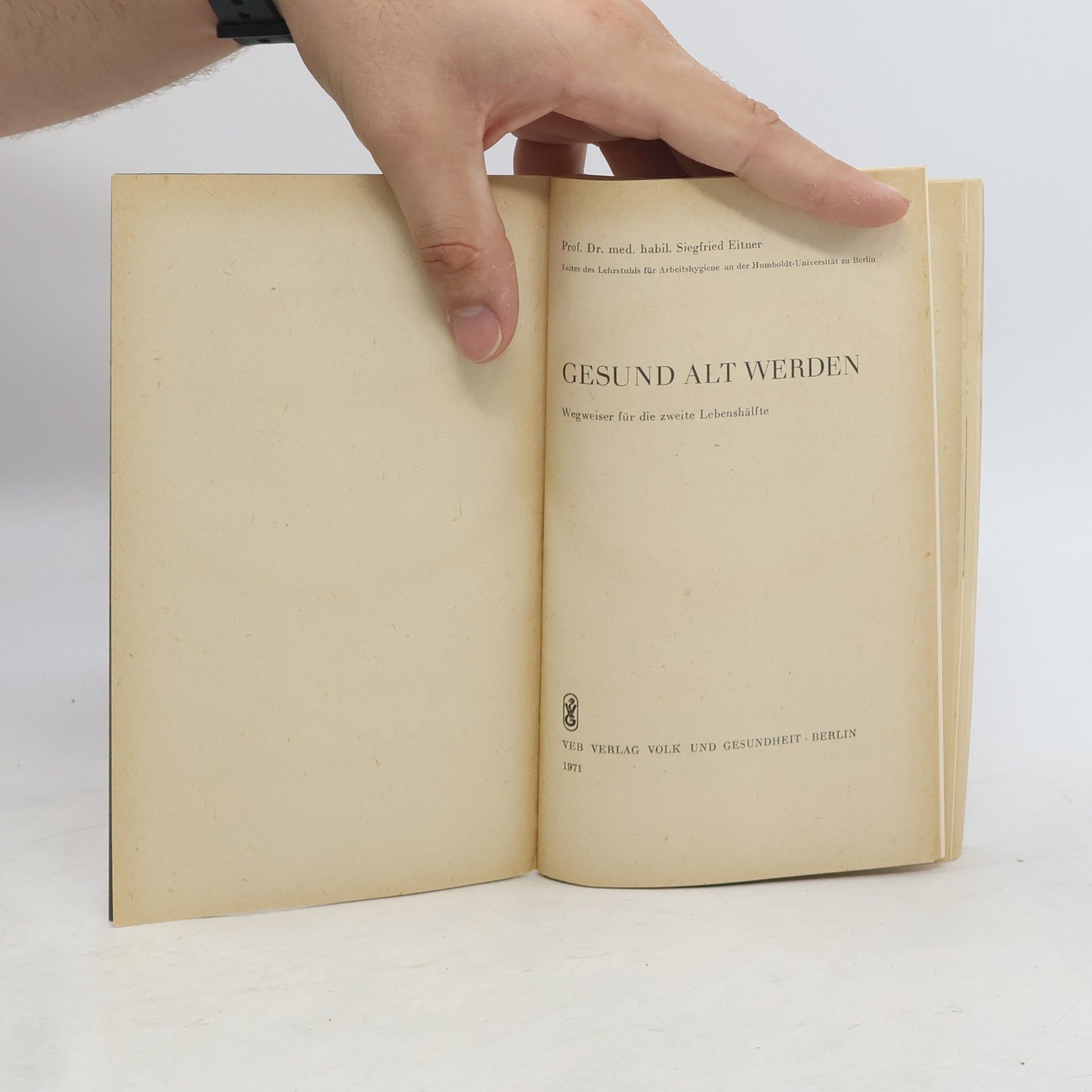 Siegfried Eitner Gesund Altwerden