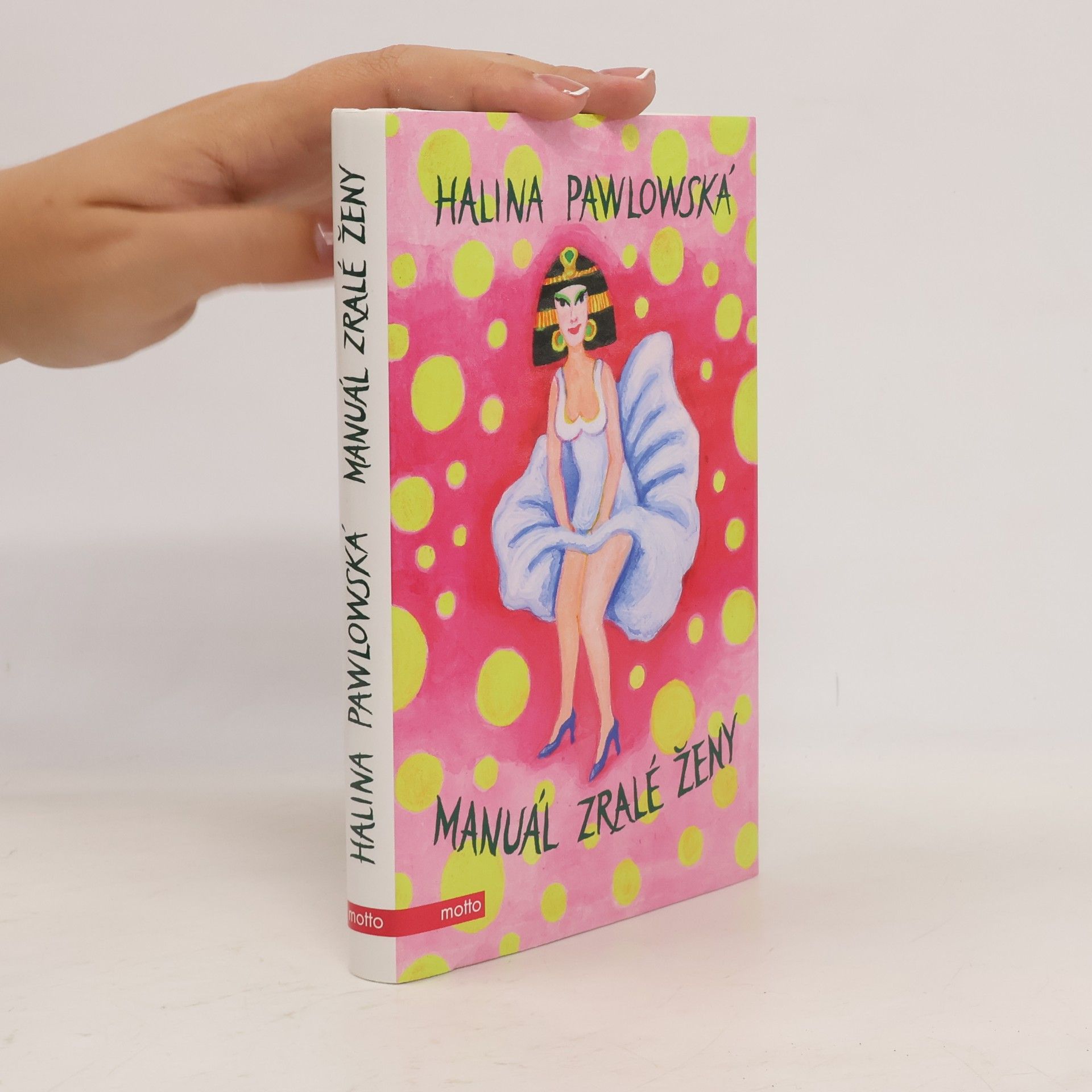 Halina Pawlowská Manuál zralé ženy