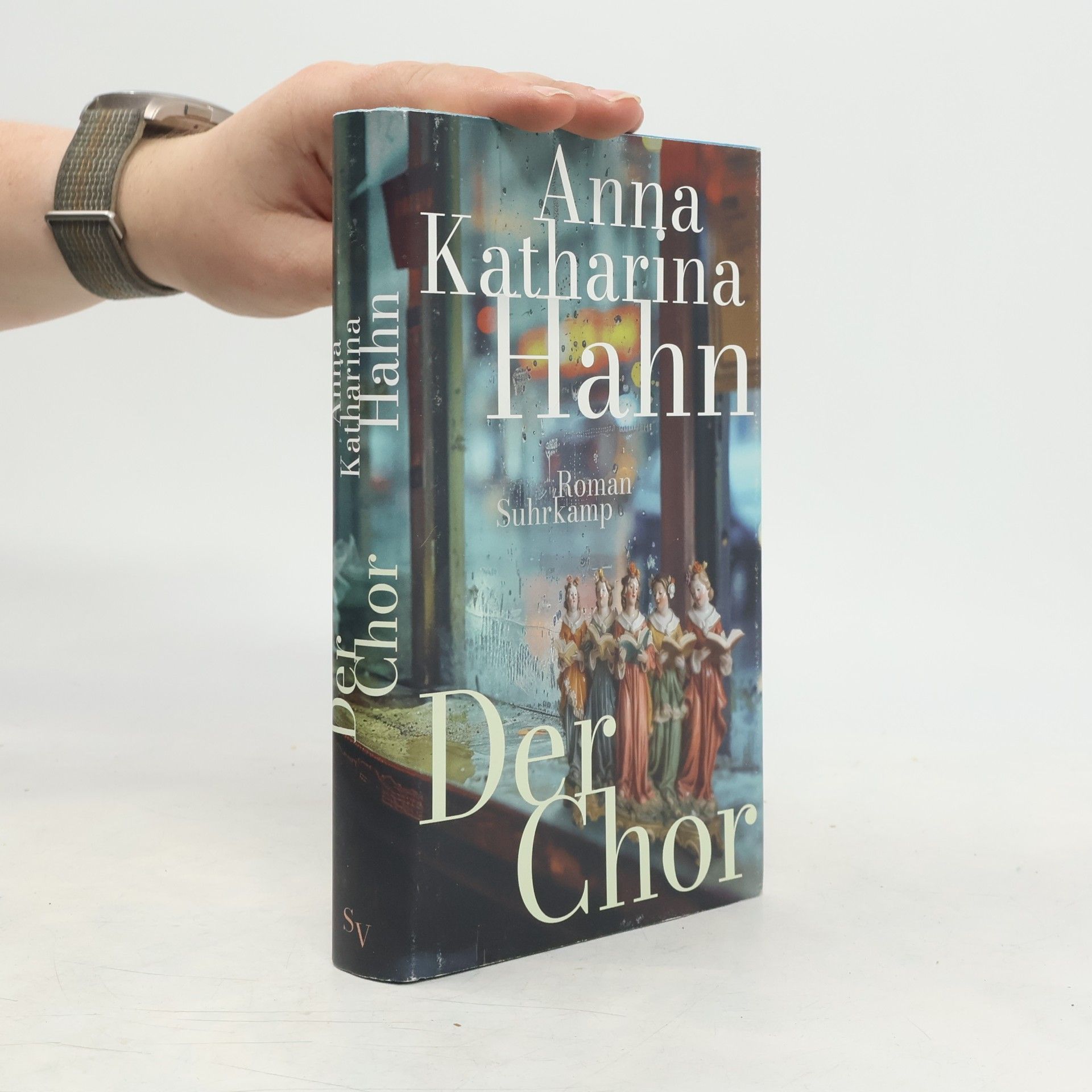 Anna Katharina Hahn Der Chor. Roman | Das neue Buch der preisgekrönten Bestsellerautorin