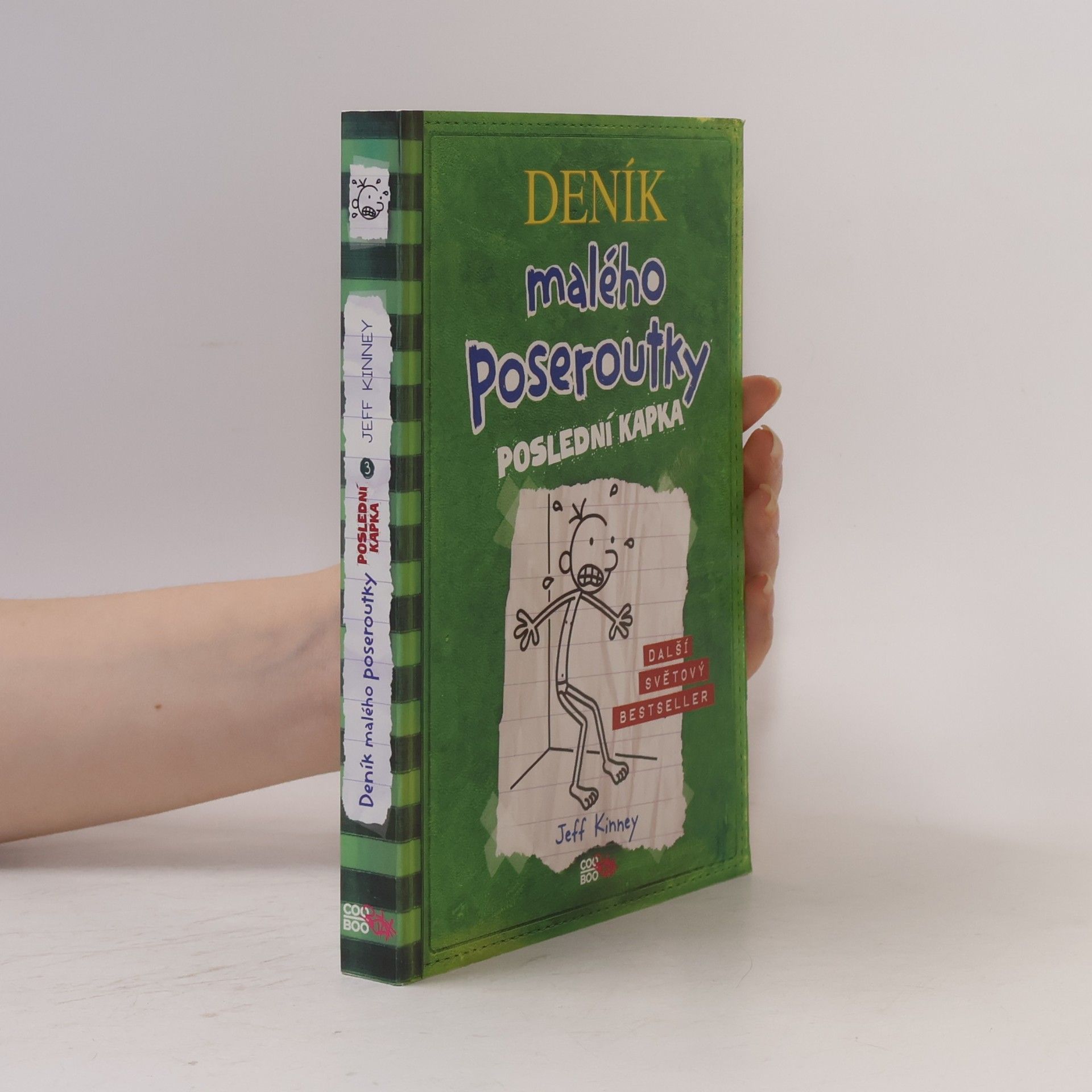 Jeff Kinney Deník malého poseroutky 3. Poslední kapka