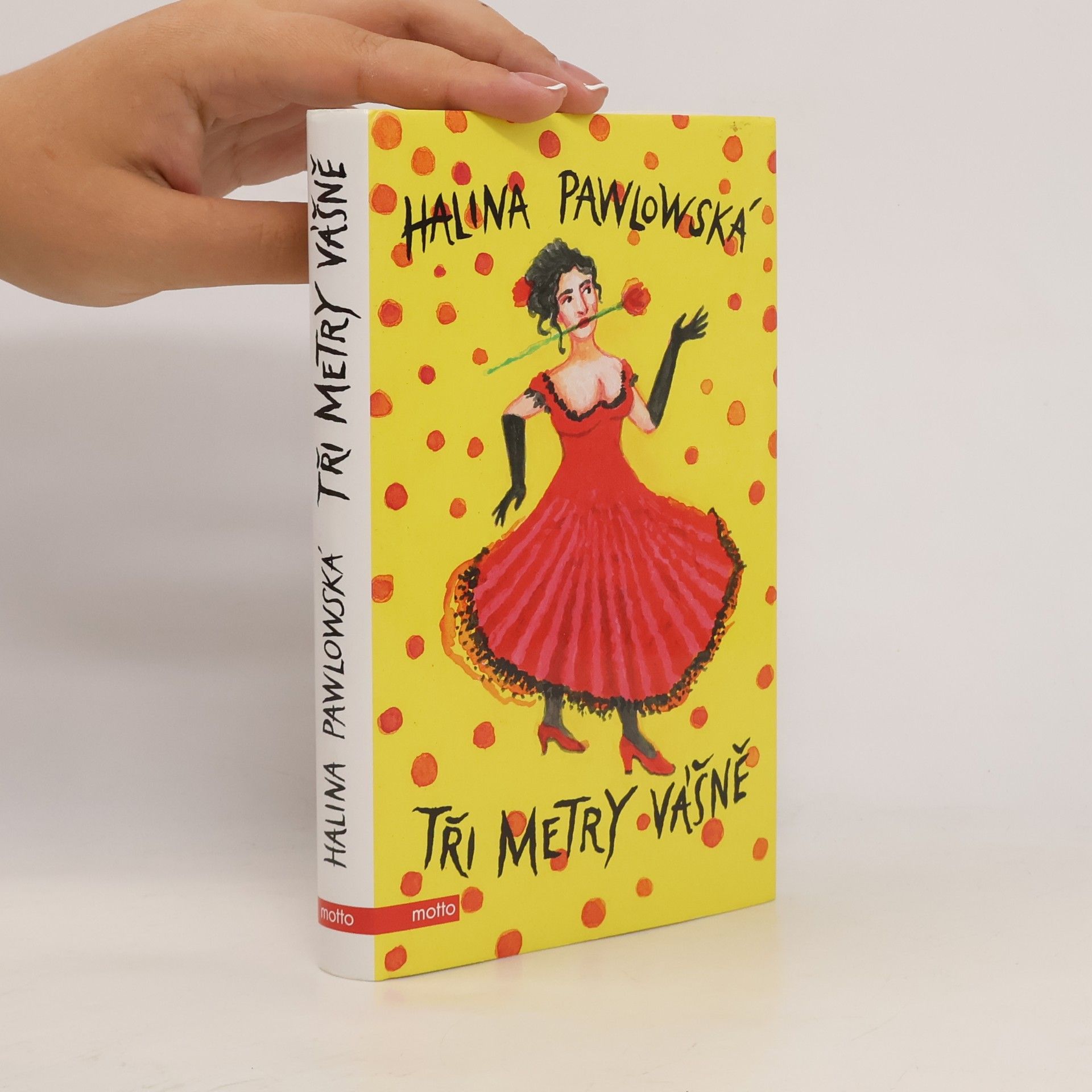 Halina Pawlowská Tři metry vášně