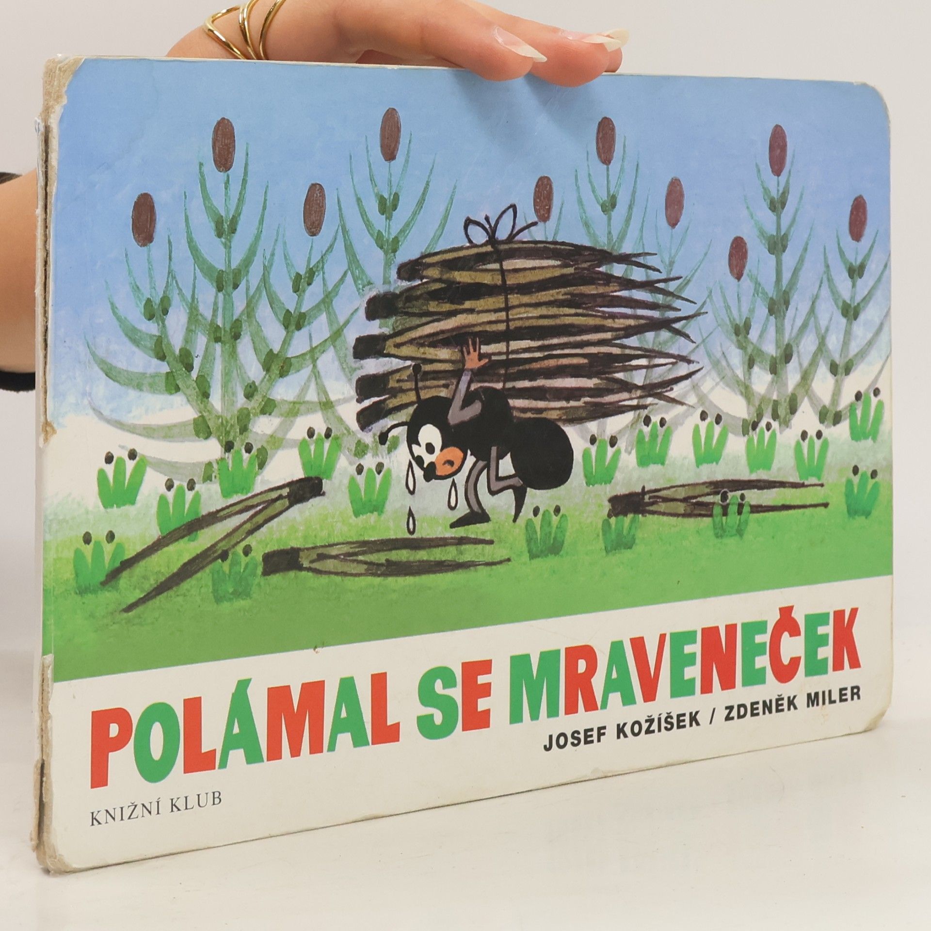 Josef Kožíšek Polámal se mraveneček