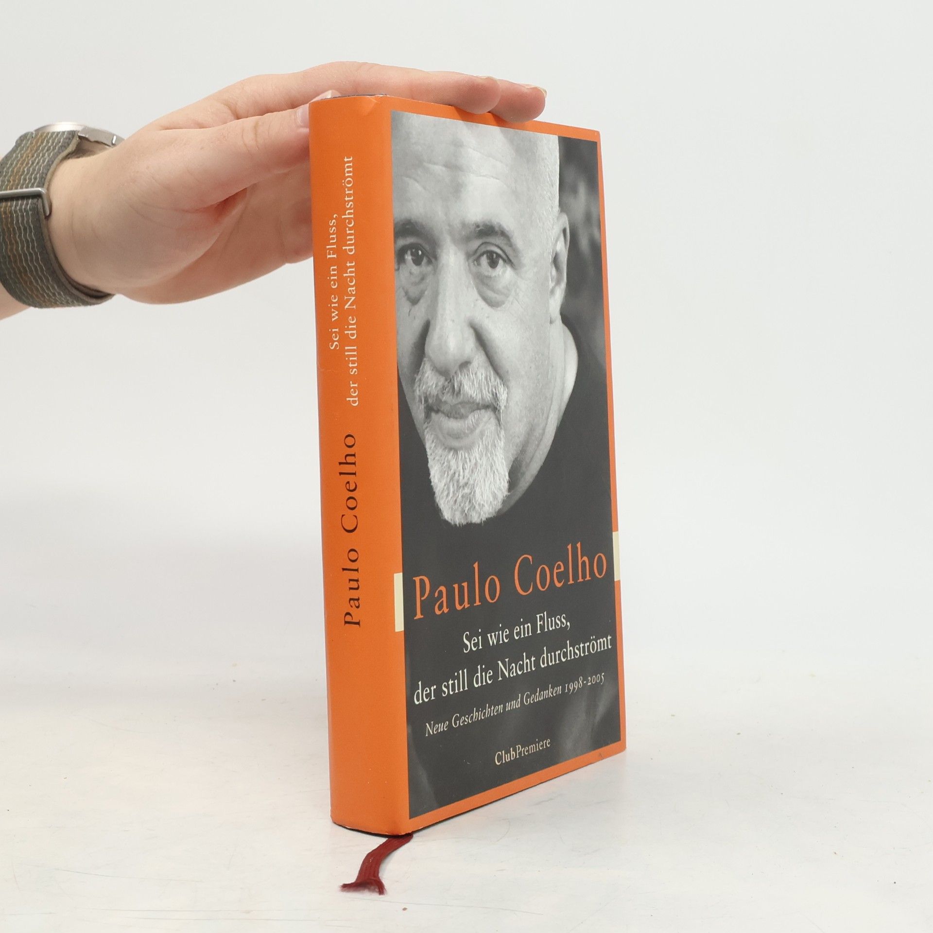 Paulo Coelho Sei wie ein Fluß, der still die Nacht durchströmt
