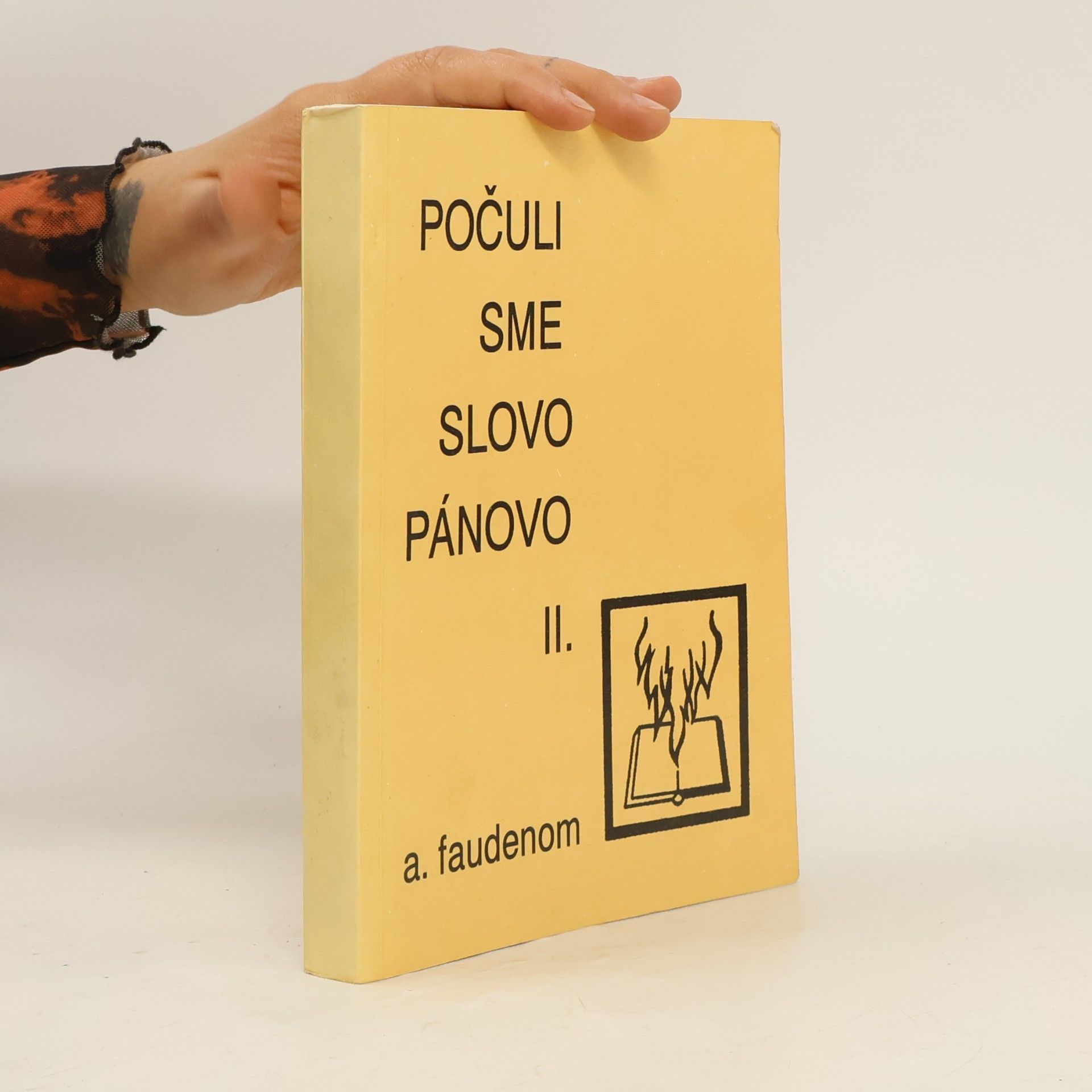 A. Faudenom Počuli sme slovo Pánovo II.
