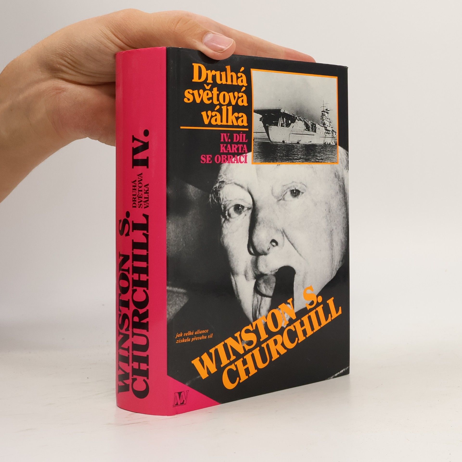 Winston Churchill Druhá světová válka IV. Karta se obrací