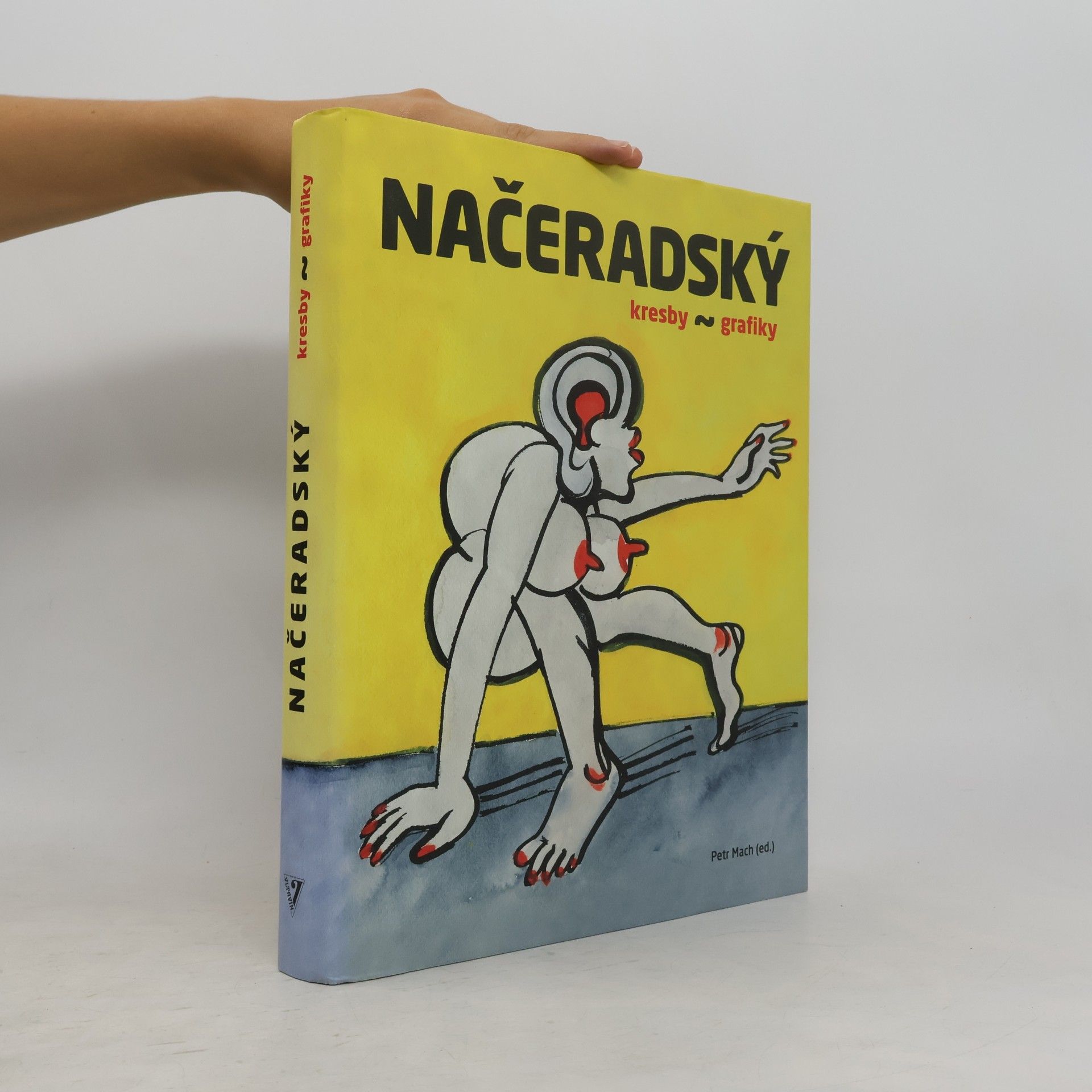 Načeradský : Kresby, grafiky: Práce z let 1956 - 2013