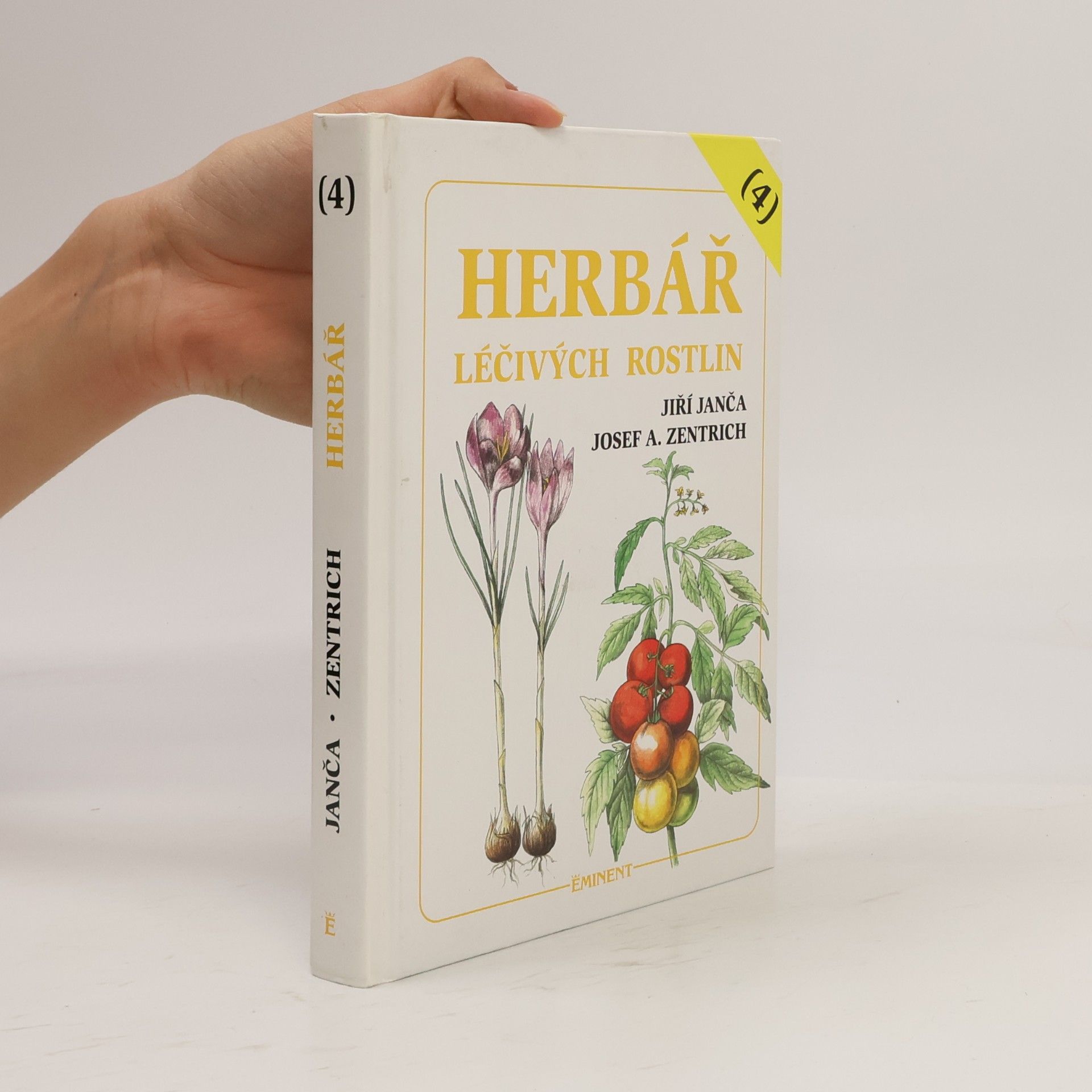 Jiří Janča Herbář léčivých rostlin. 4. díl