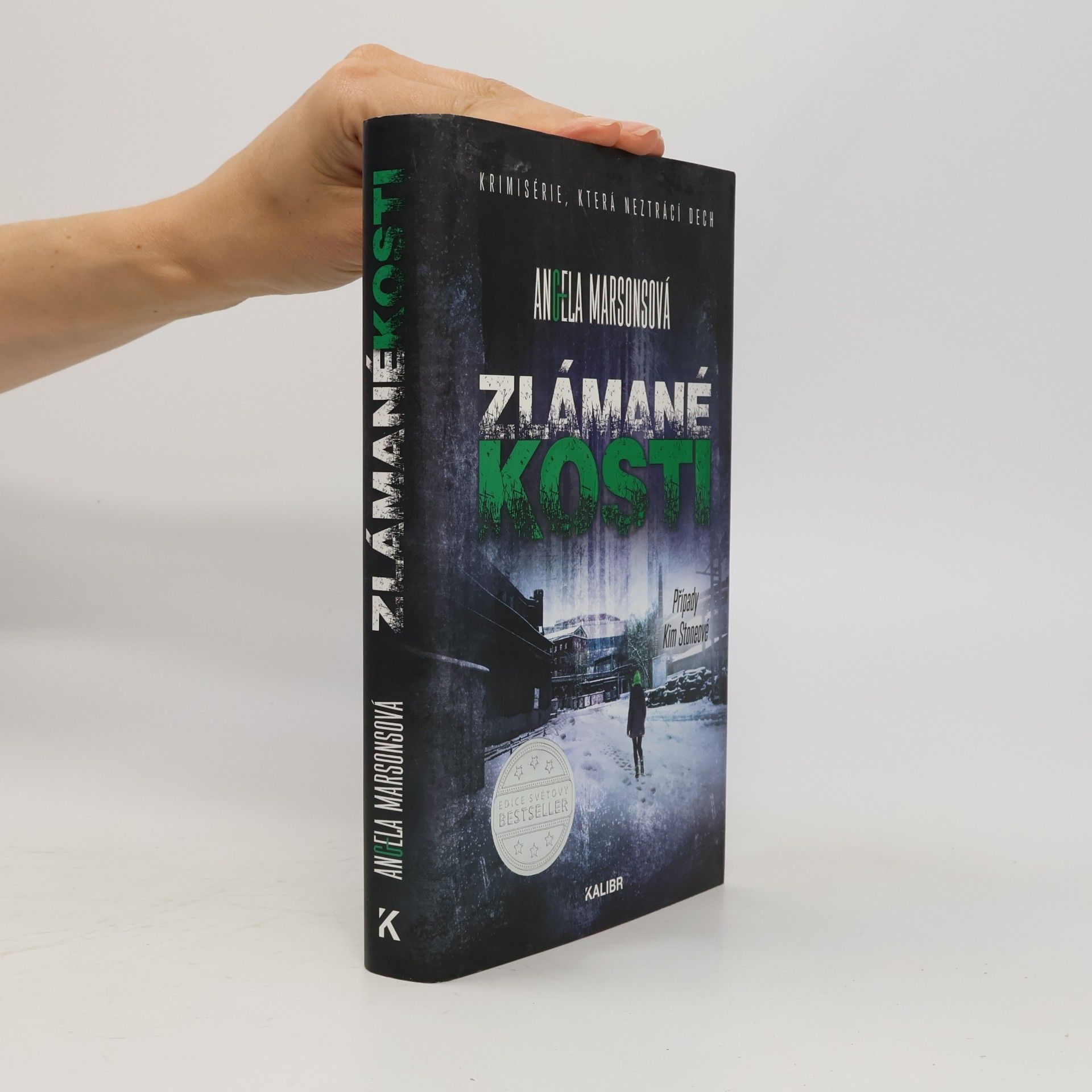 Angela Marsons Zlámané kosti