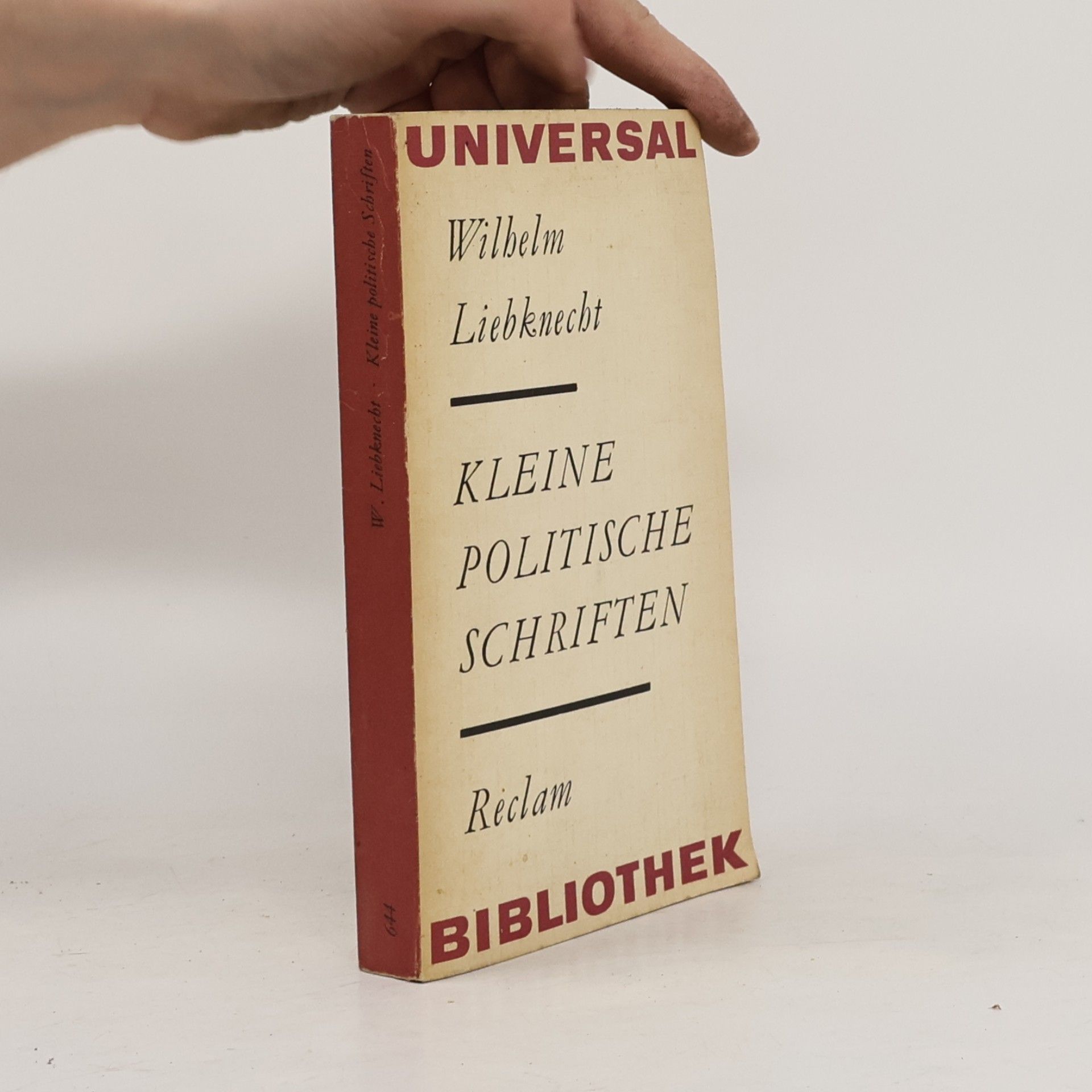 Wilhelm Liebknecht Kleine politische Schriften
