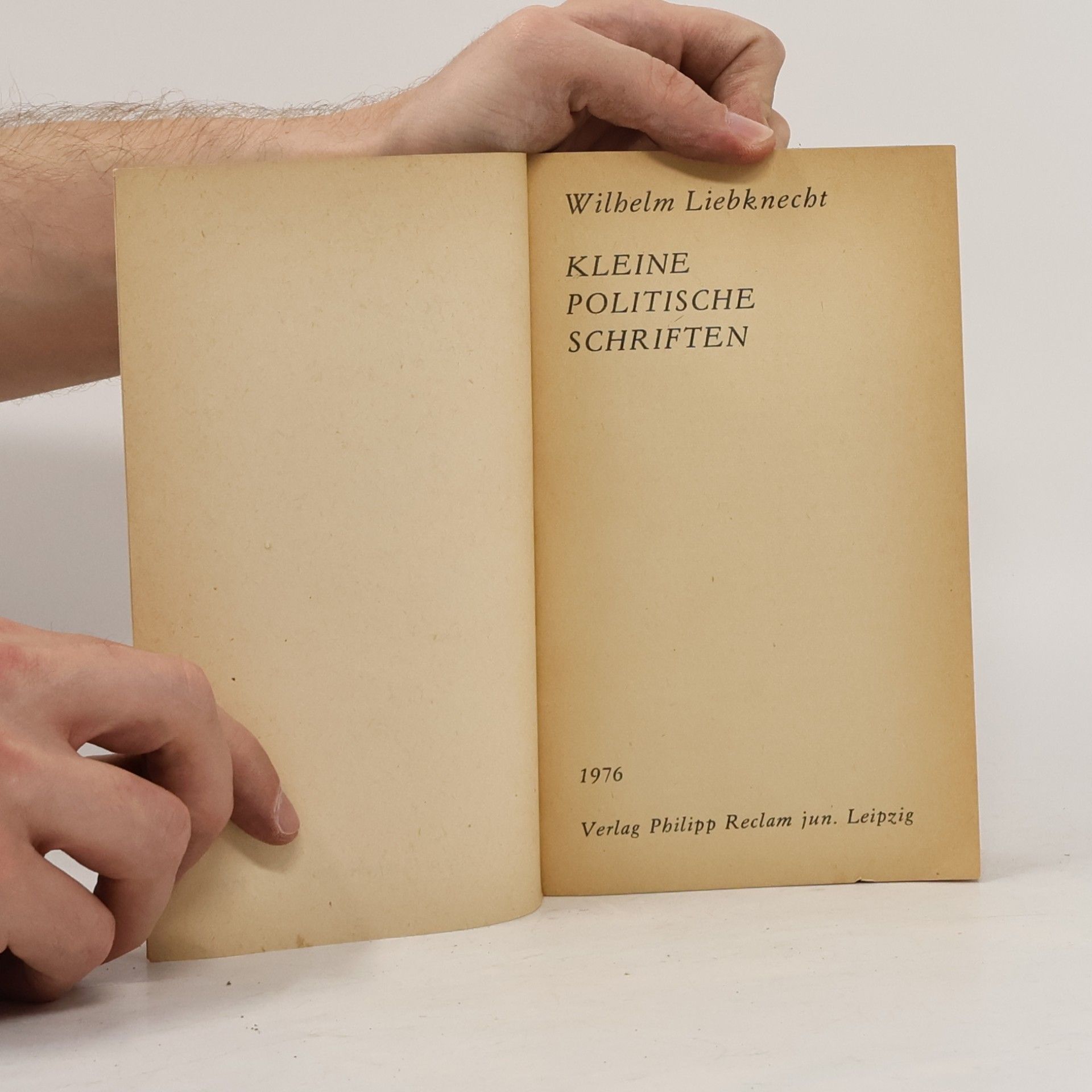 Wilhelm Liebknecht Kleine politische Schriften