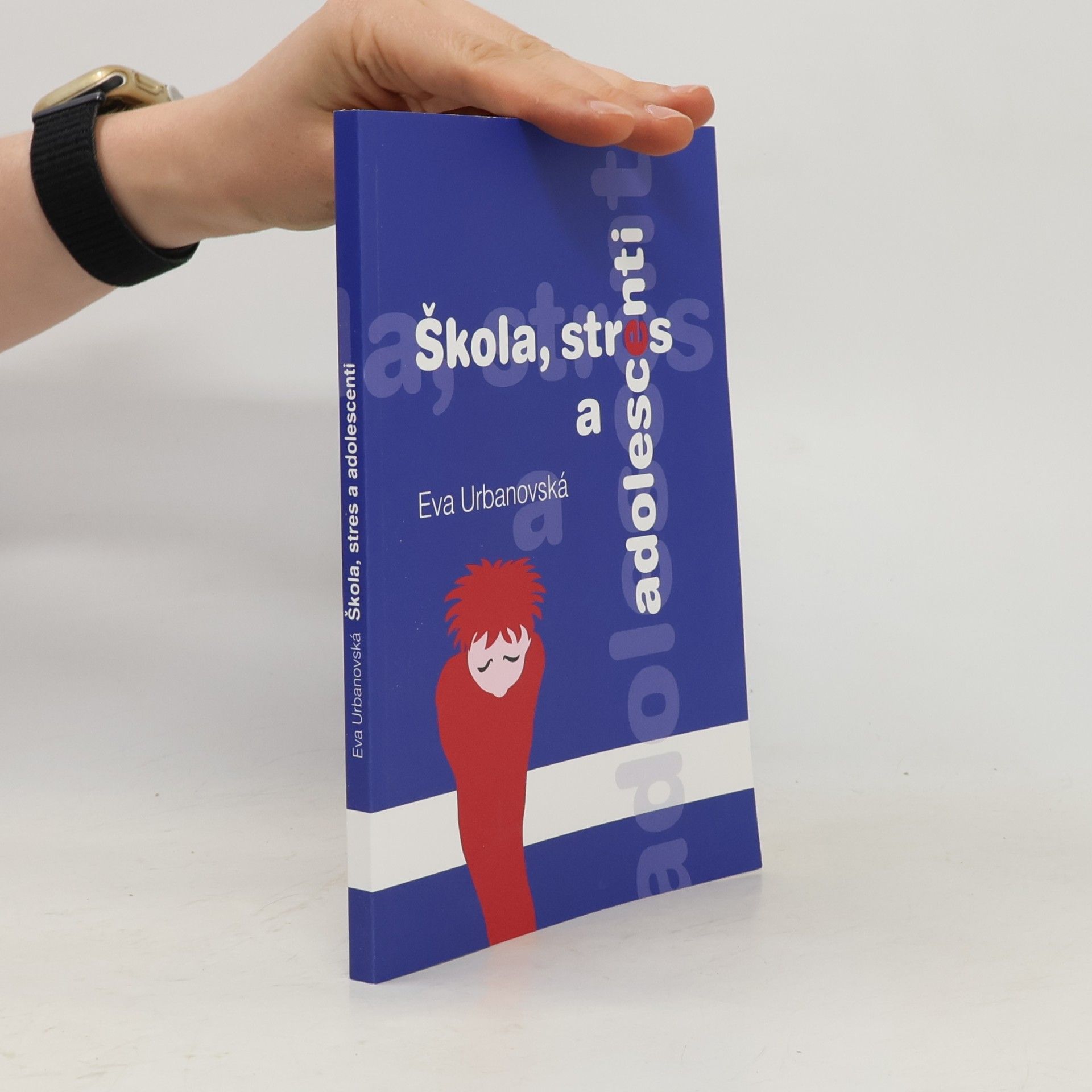 Škola, stres a adolescenti