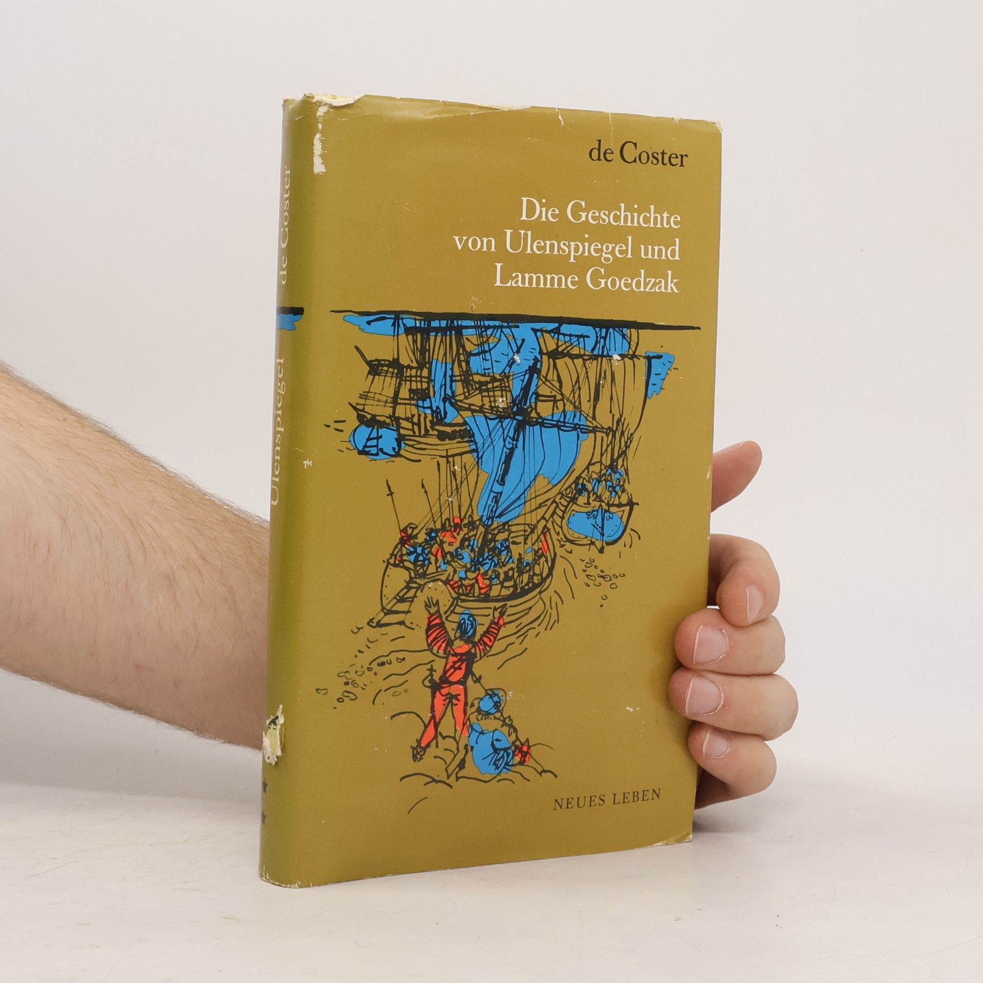 Charles De Coster Die Geschichte von Ulenspiegel und Lamme Goedzak