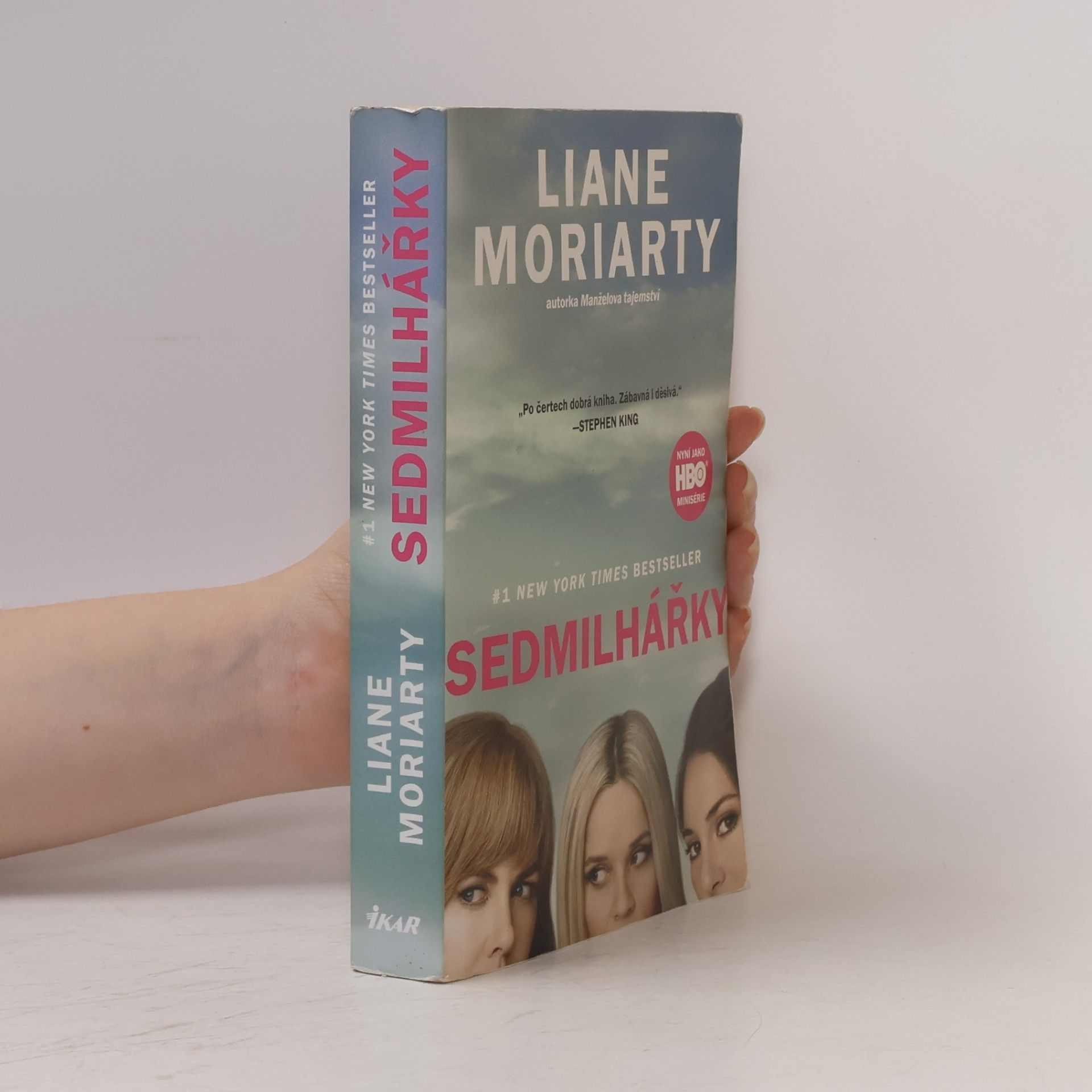 Liane Moriarty Sedmilhářky