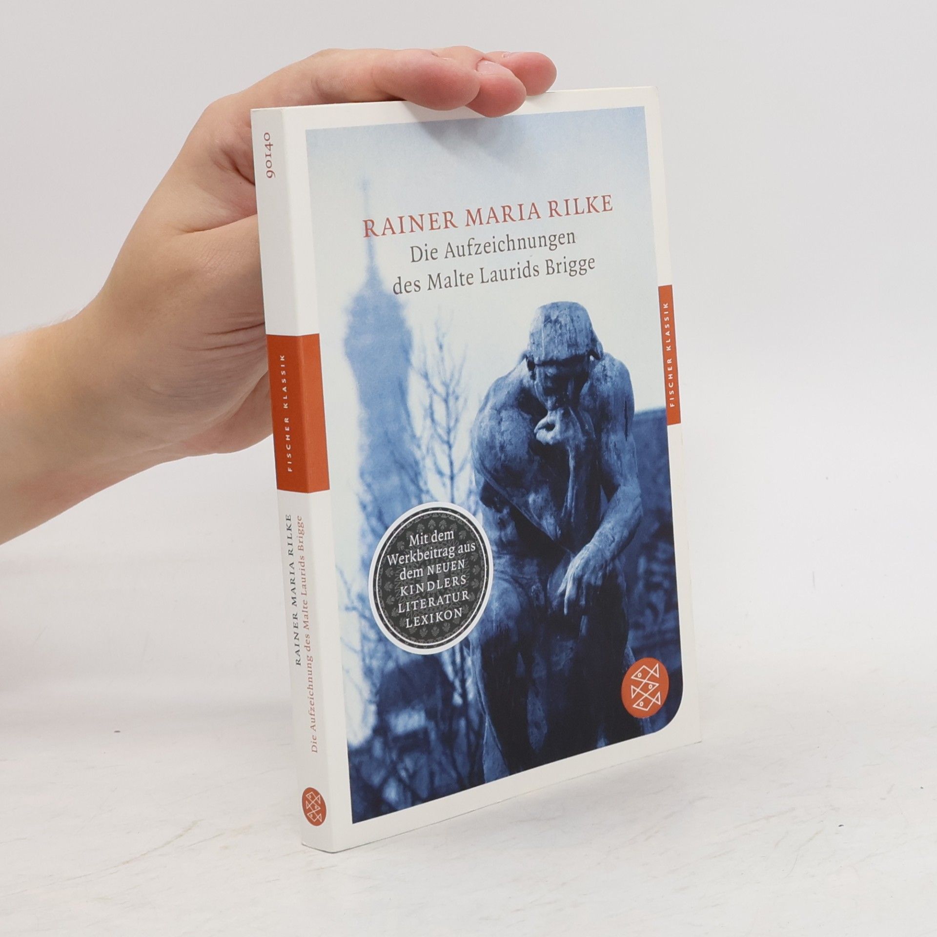 Rainer Maria Rilke Die Aufzeichnungen des Malte Laurids Brigge