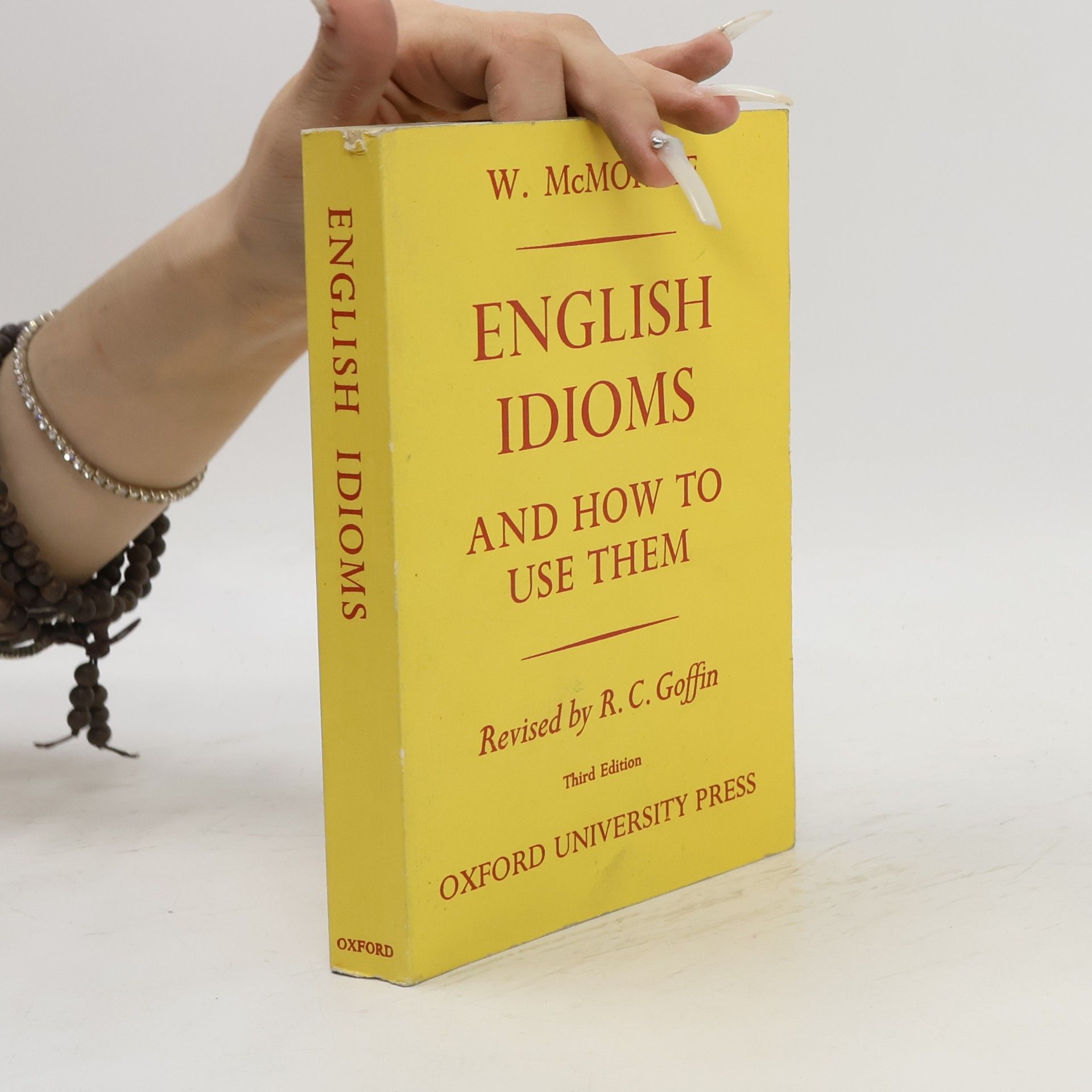 R. C. Goffin English Idioms and How to Use Them