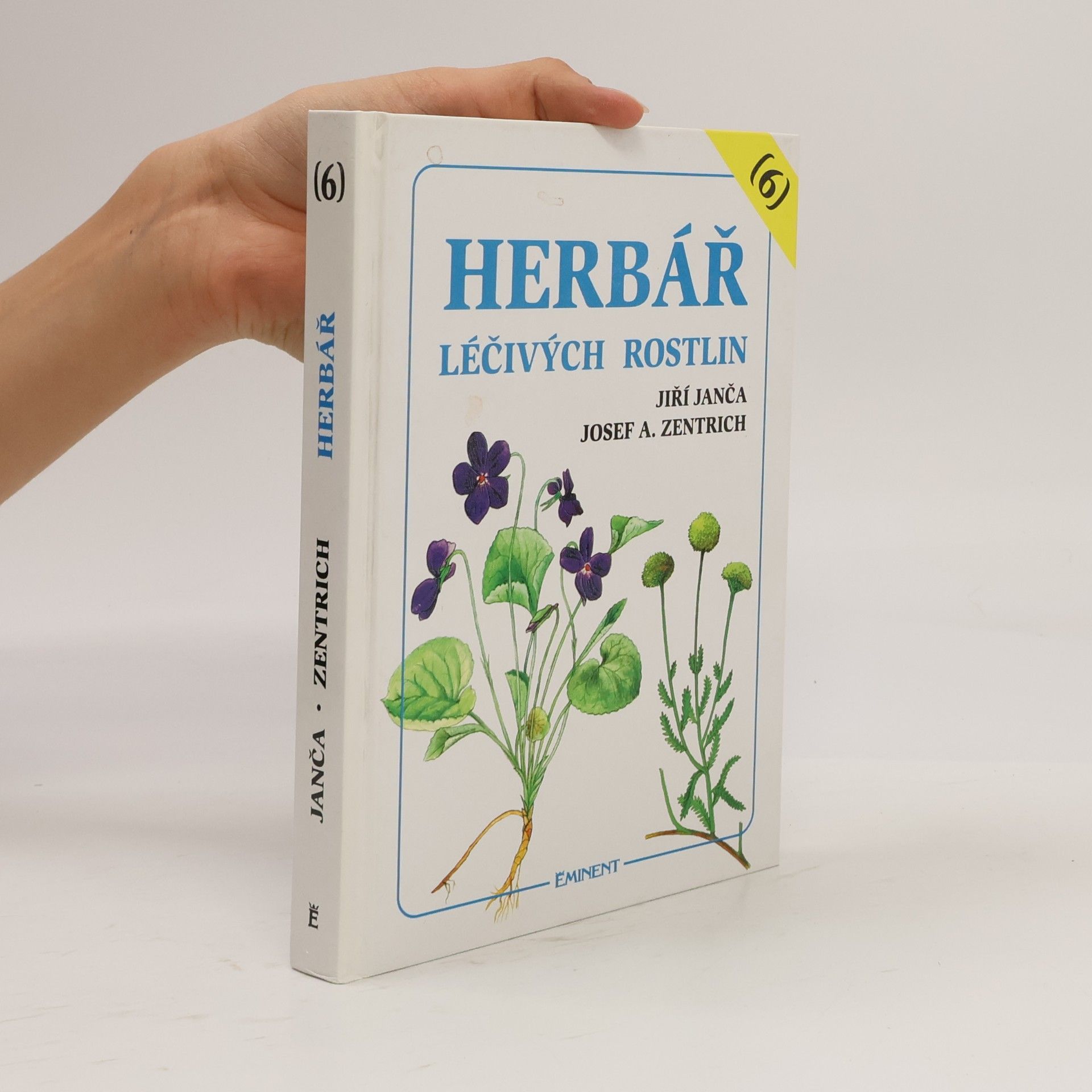 Jiří Janča Herbář léčivých rostlin. Díl 6