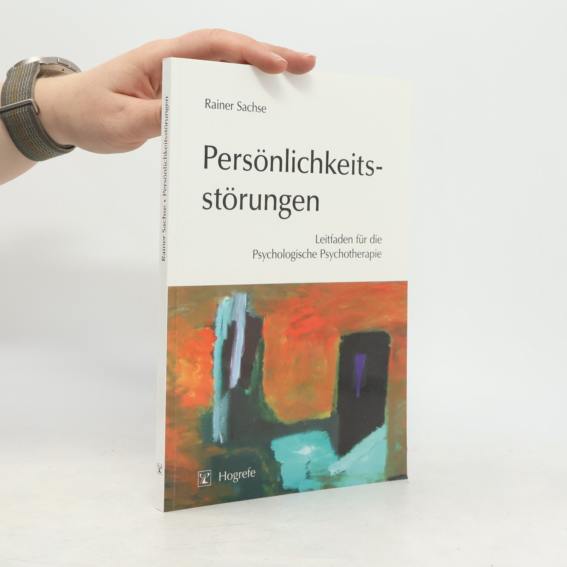 Rainer Sachse Persönlichkeitsstörungen