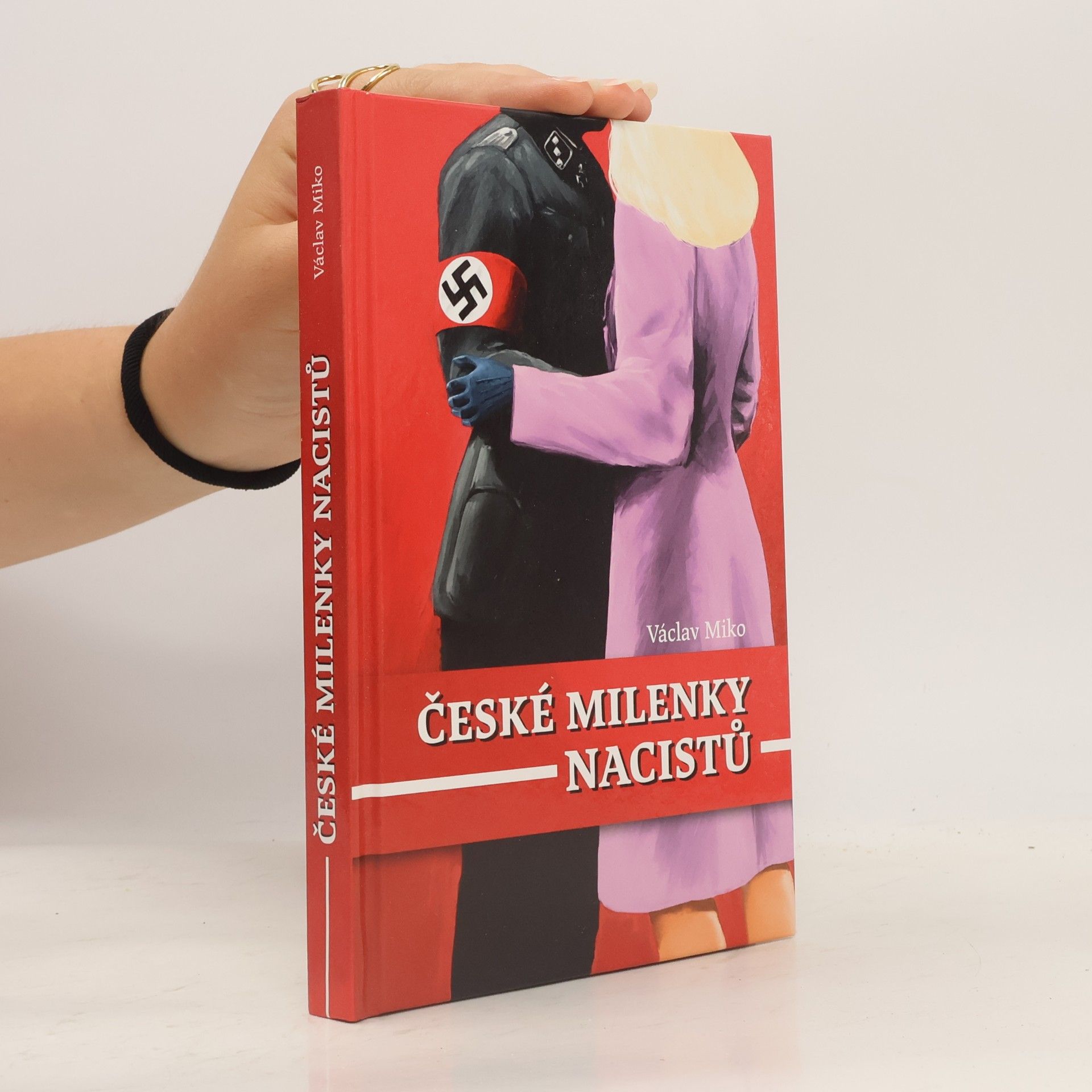 Václav Miko České milenky nacistů