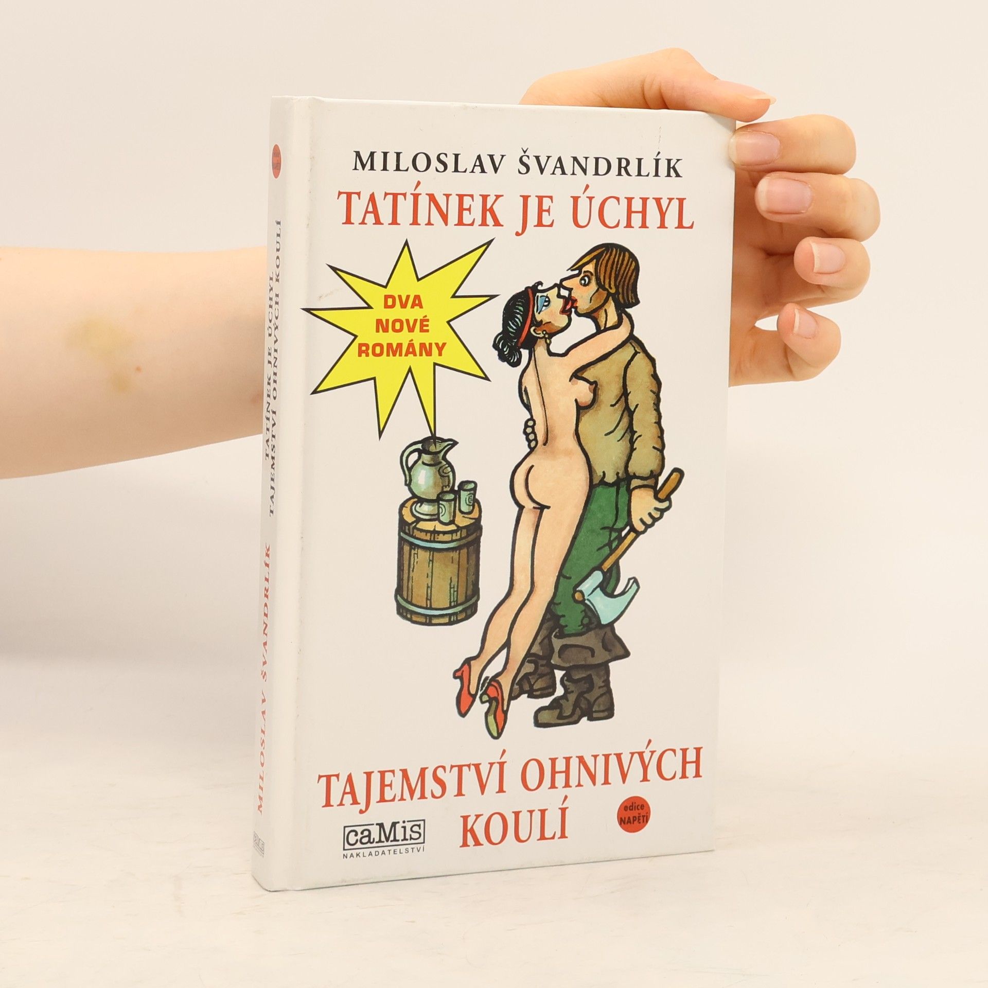 Tatínek je úchyl ; Tajemství ohnivých koulí