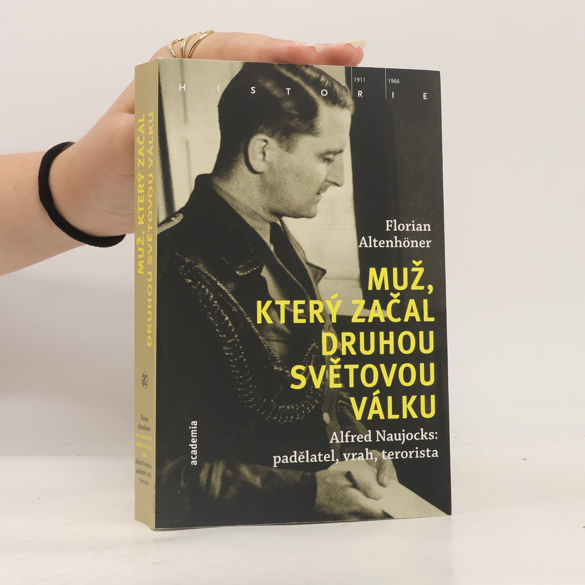 Florian Altenhöner Muž, který začal druhou světovou válku