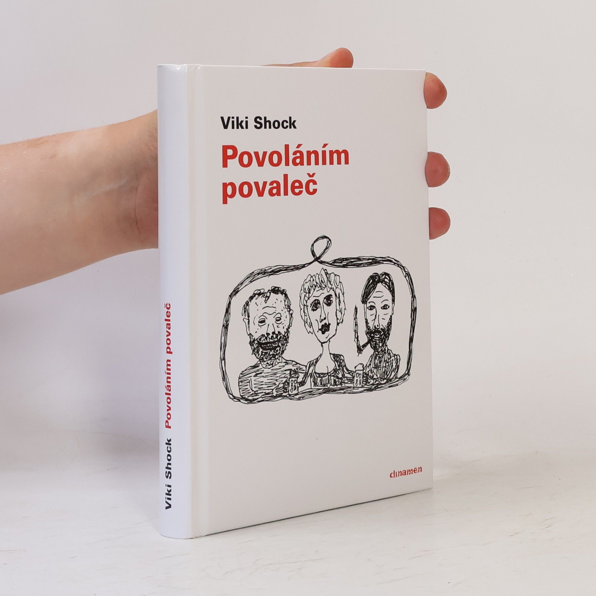 Povoláním povaleč & jiné tragikomedie, grotesky a bufonády