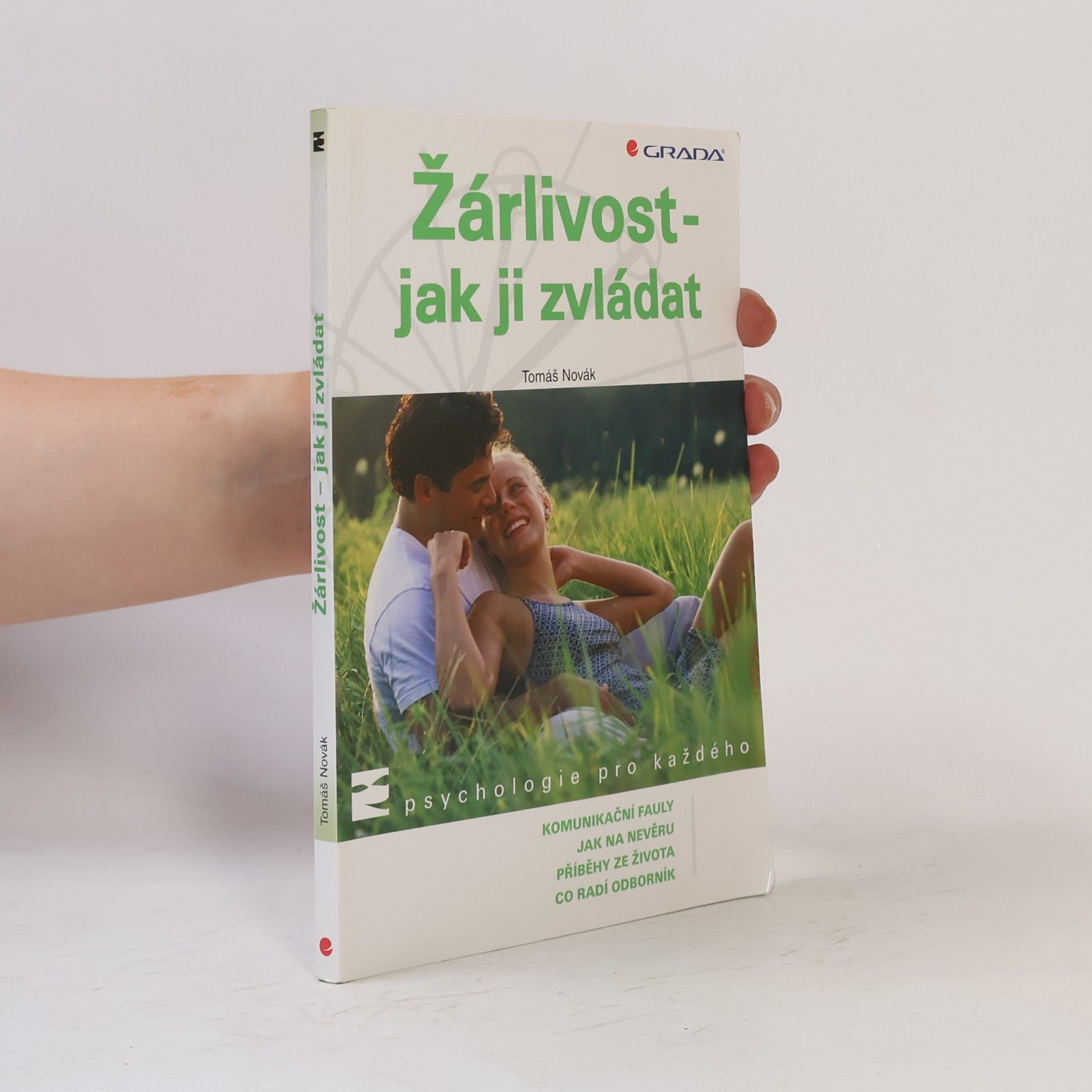 Tomáš Novák Žárlivost - jak ji zvládat