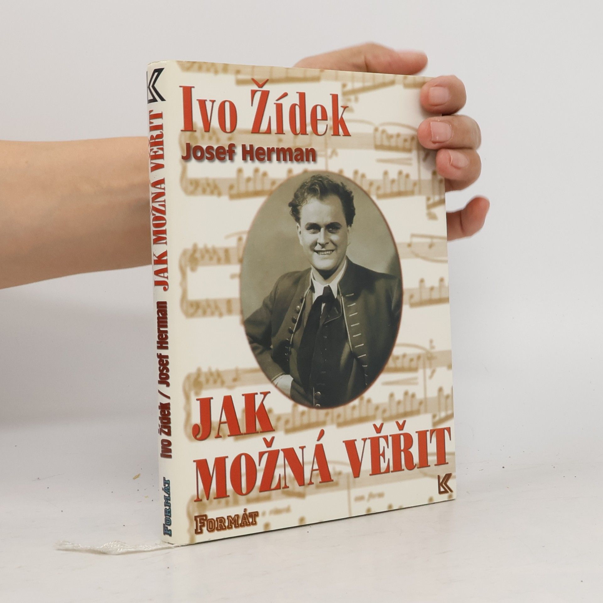 Ivo Žídek Jak možná věřit