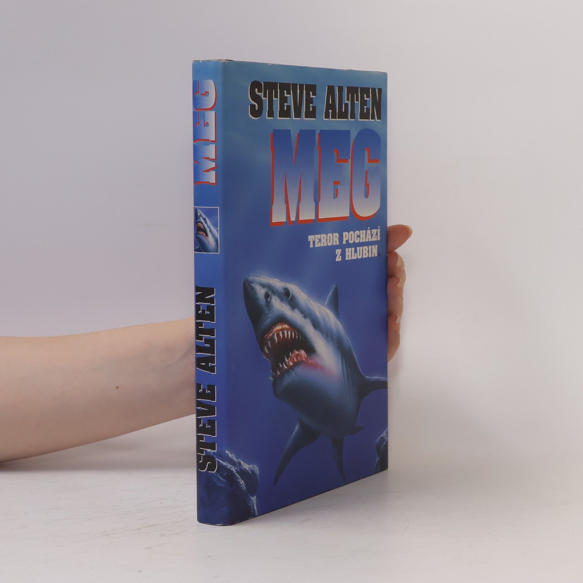 Steve Alten Meg. Teror pochází z hlubin