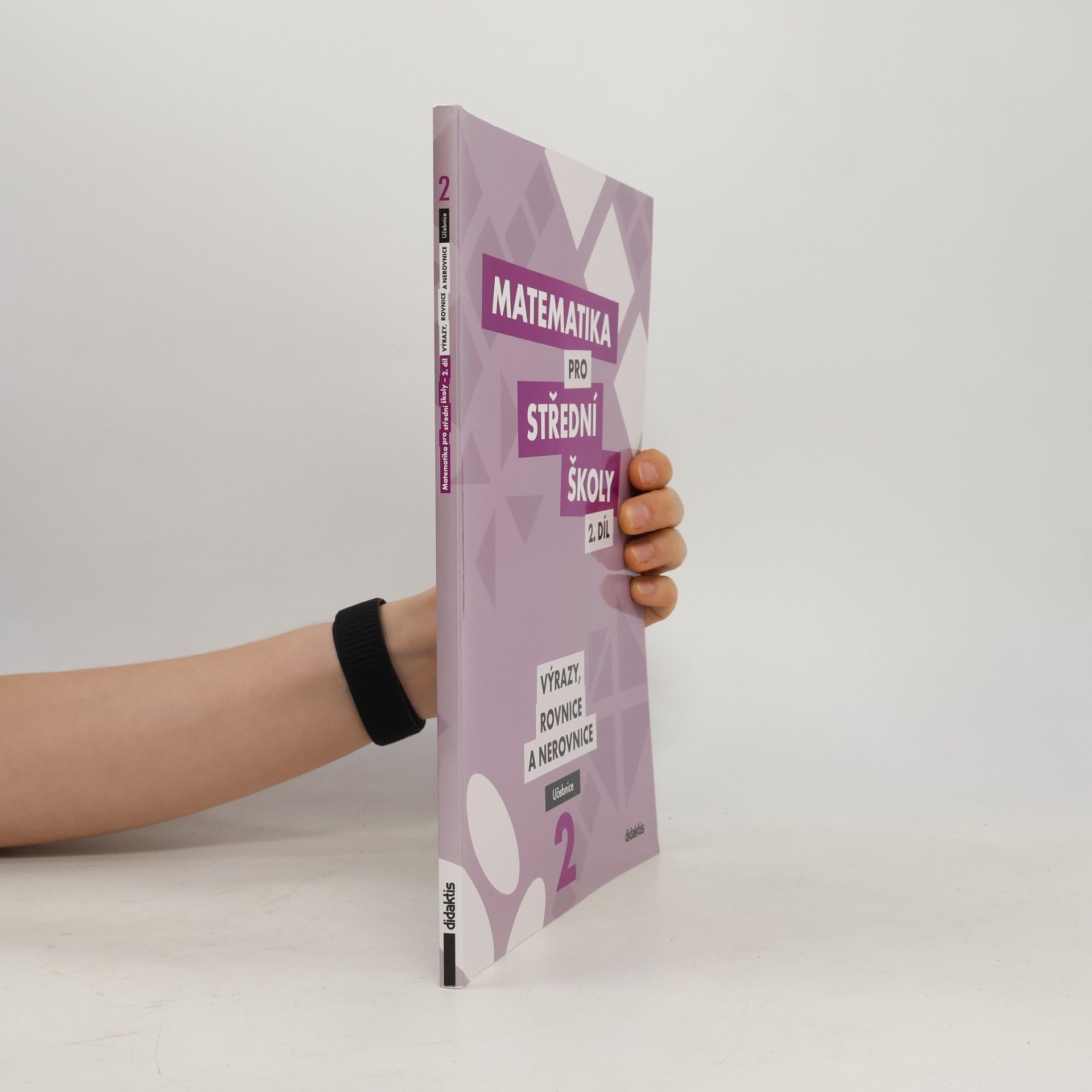 Collectif d'auteurs Matematika pro SŠ – 2. díl