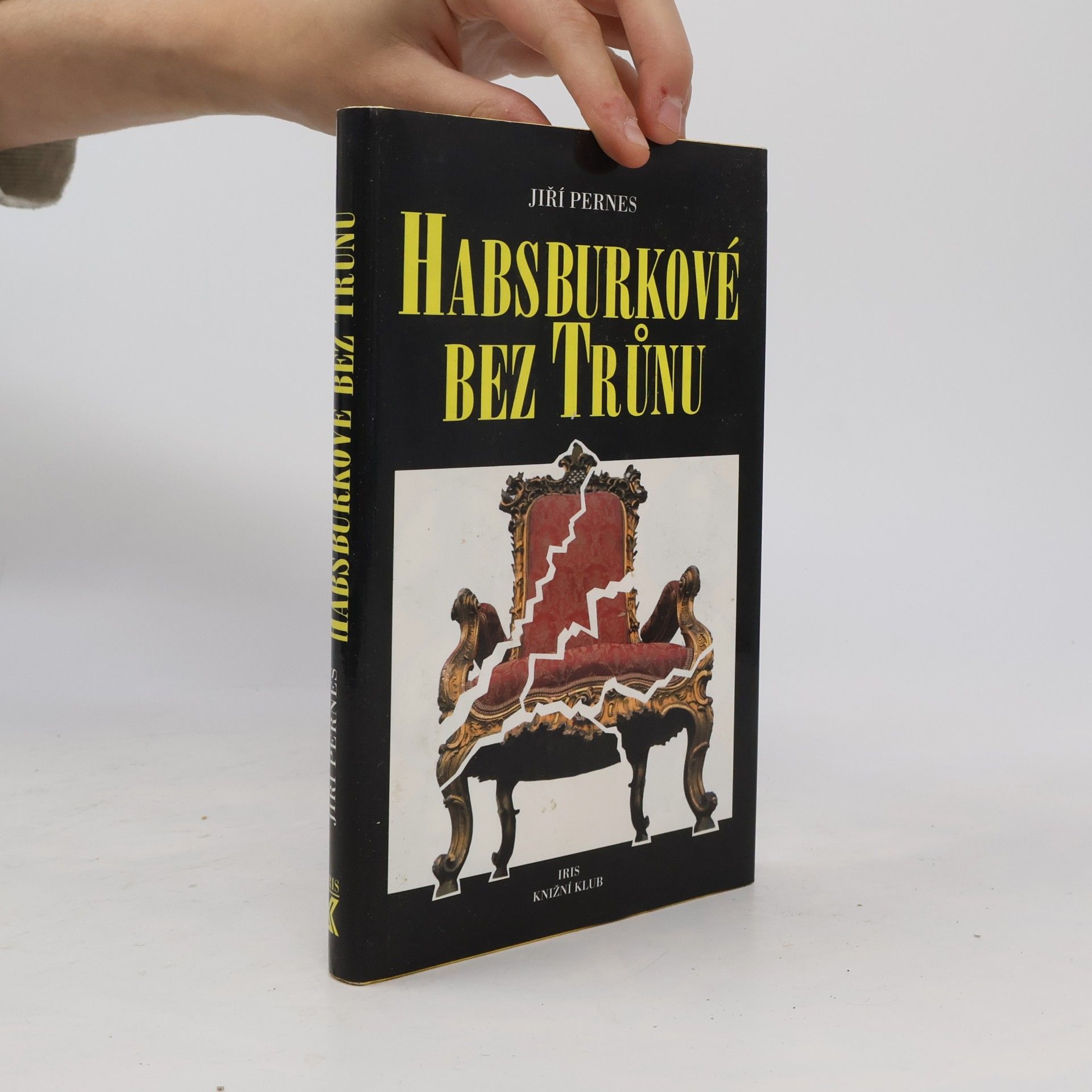 Jiří Figer Habsburkové bez trůnu