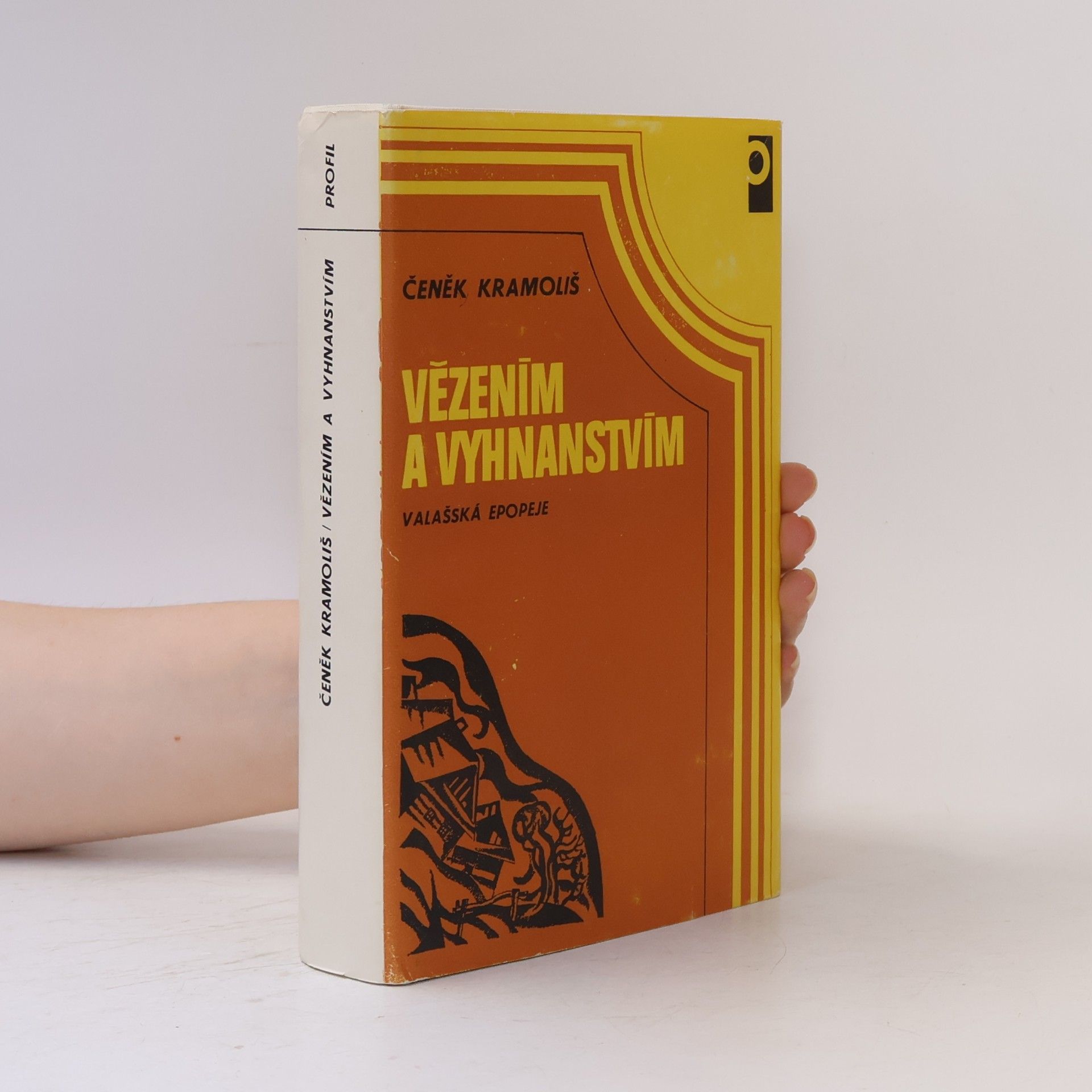 Vězením a vyhnanstvím