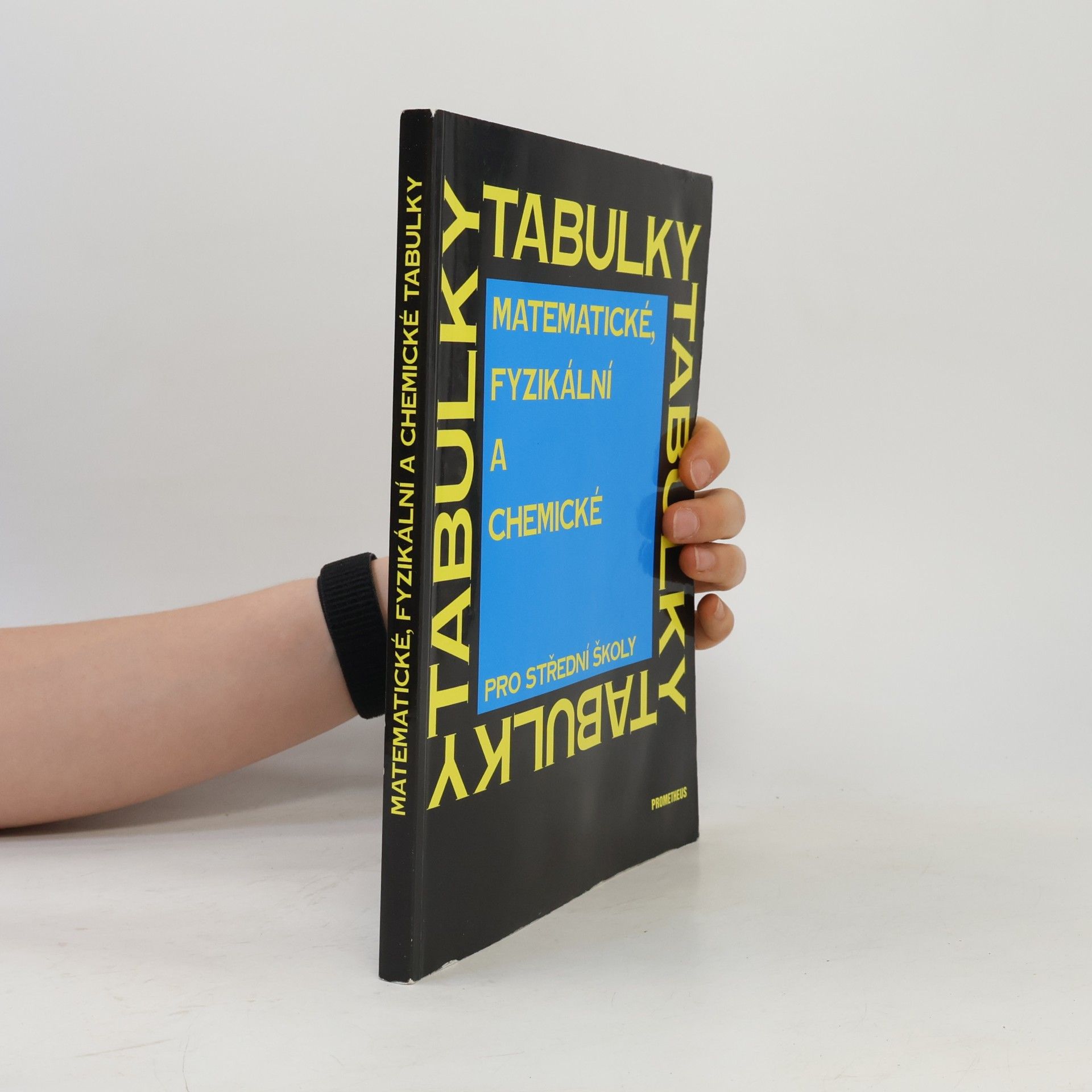 Jiří Mikulčák Matematické, fyzikální a chemické tabulky pro střední školy