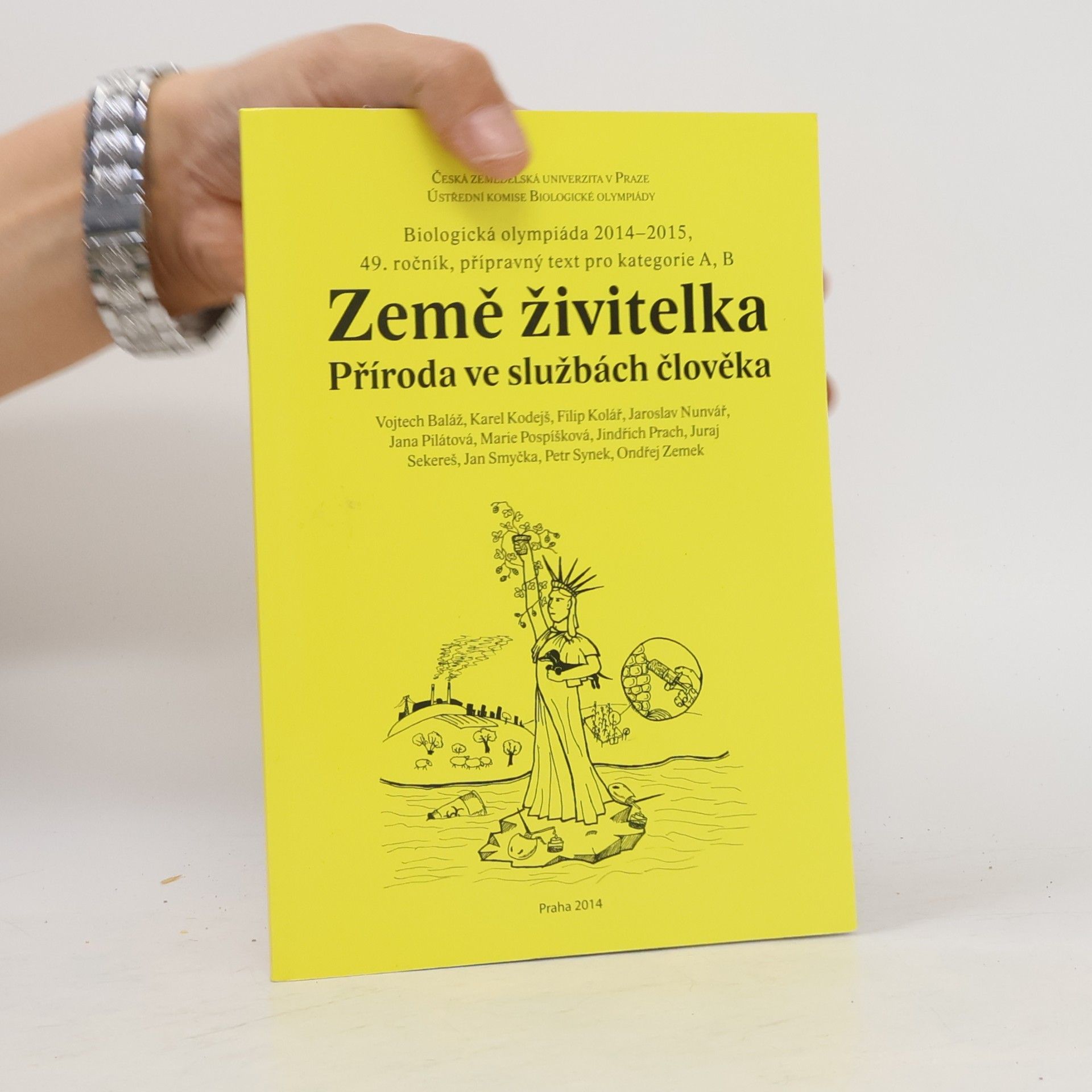 Collectif d'auteurs Země živitelka aneb Příroda ve službách člověka
