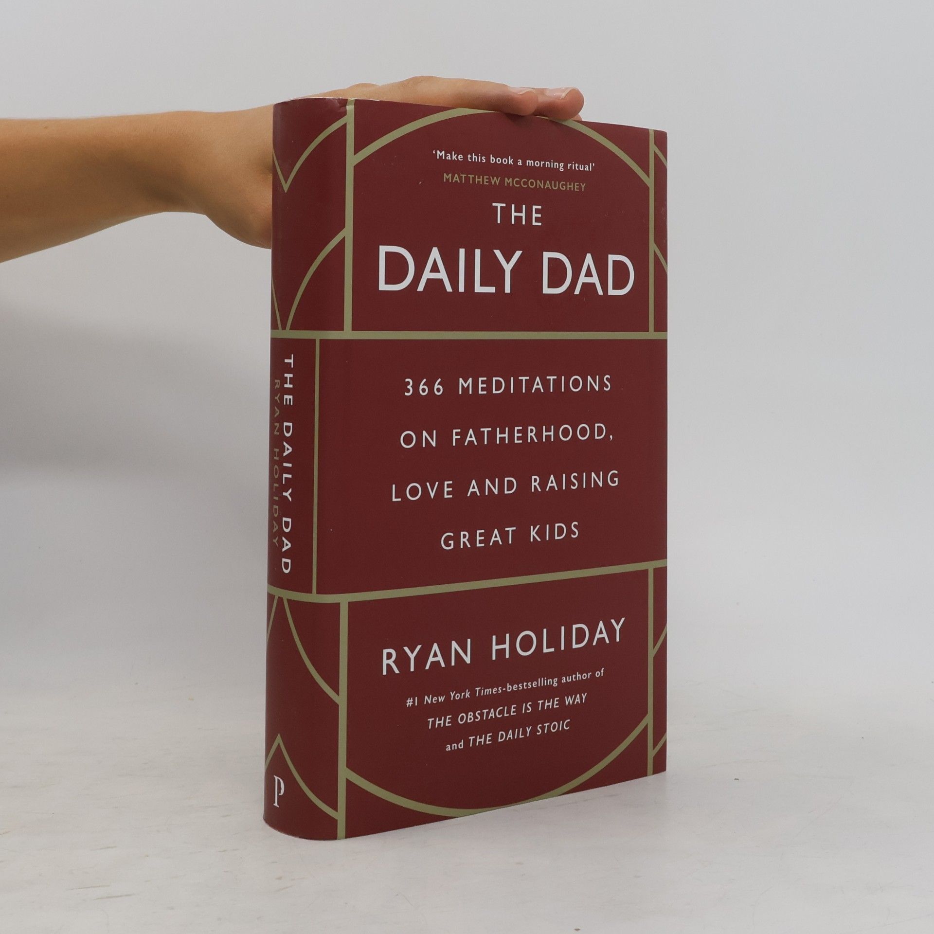 Ryan Holiday The Daily Dad