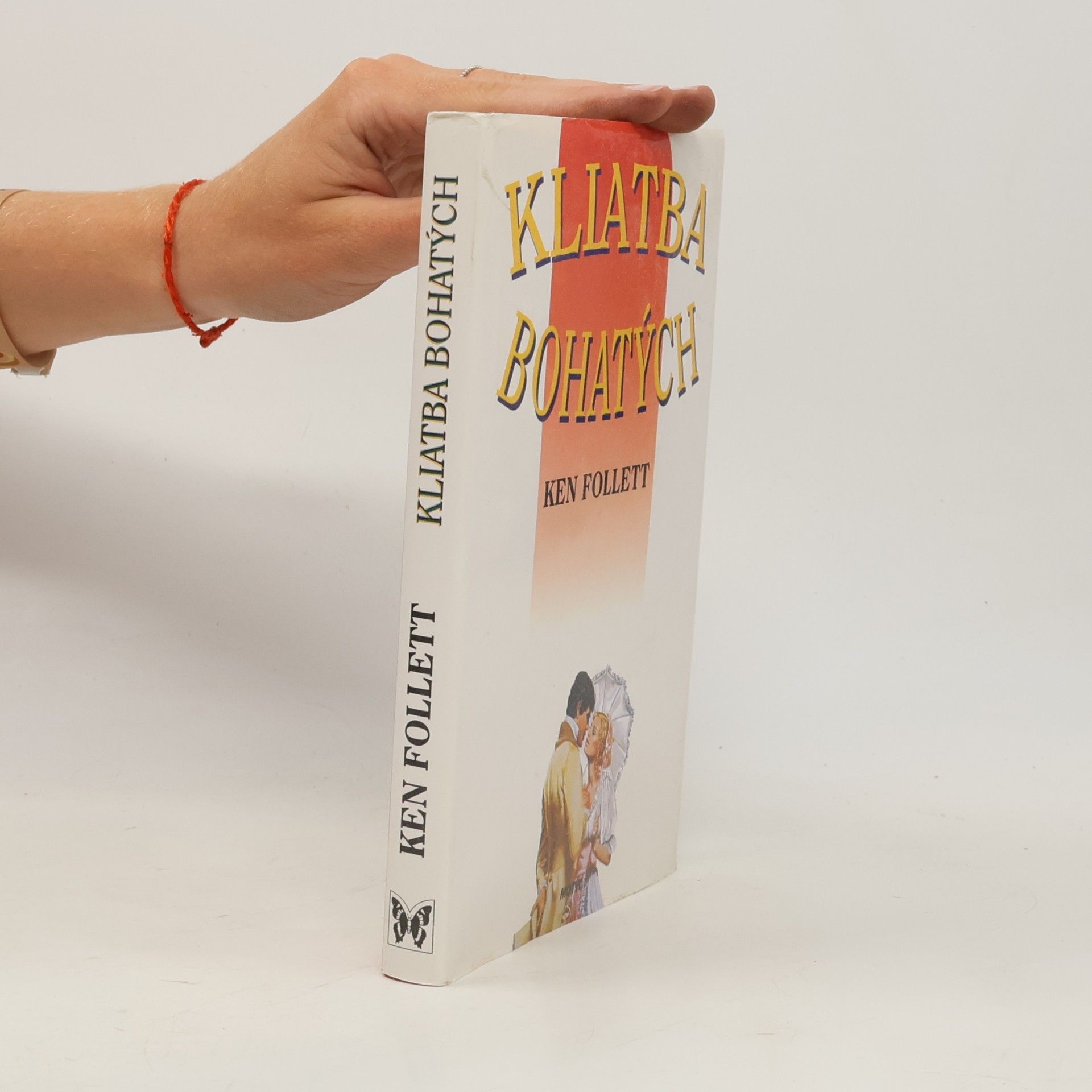 Ken Follett Kliatba bohatých