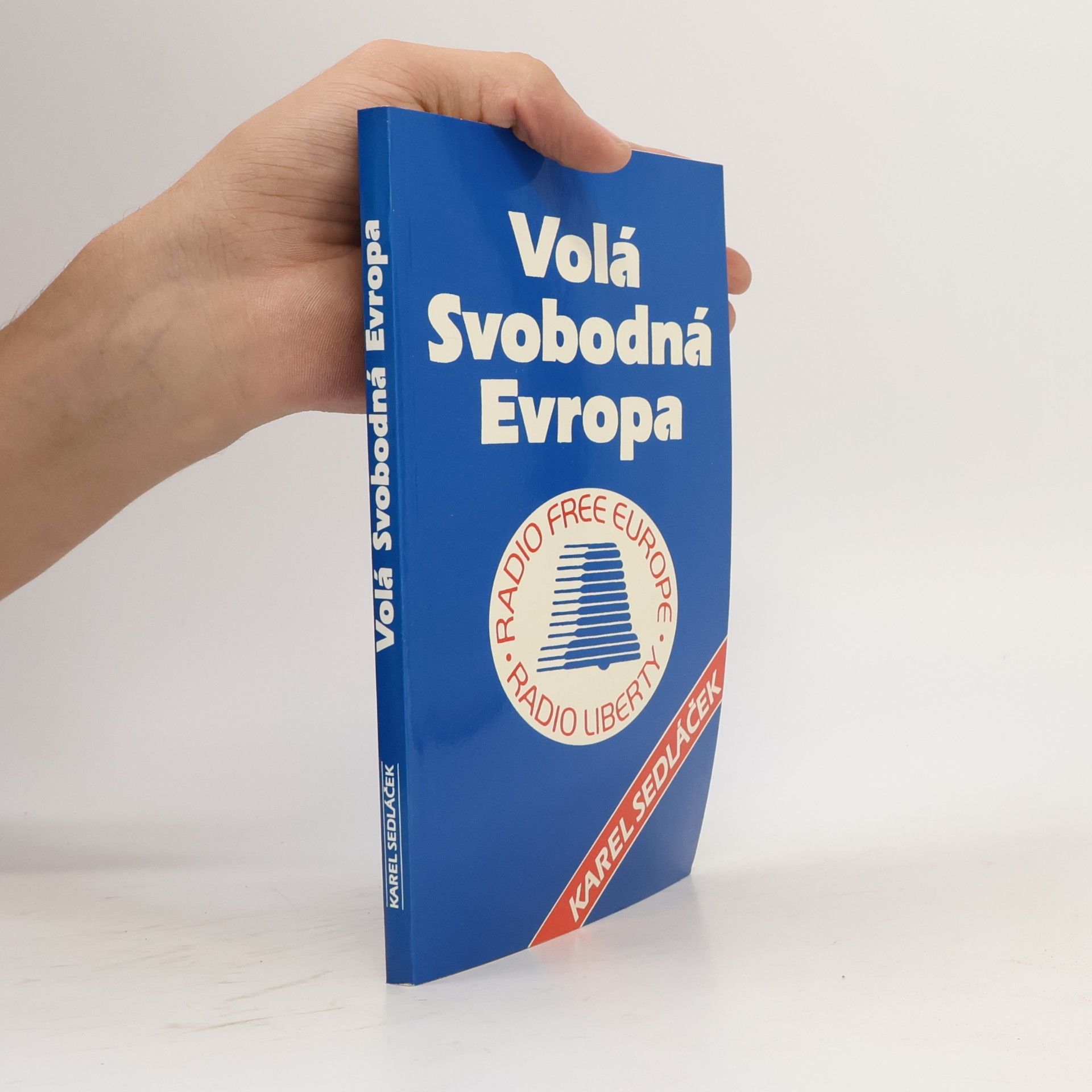 inc RFE RL Volá Svobodná Evropa
