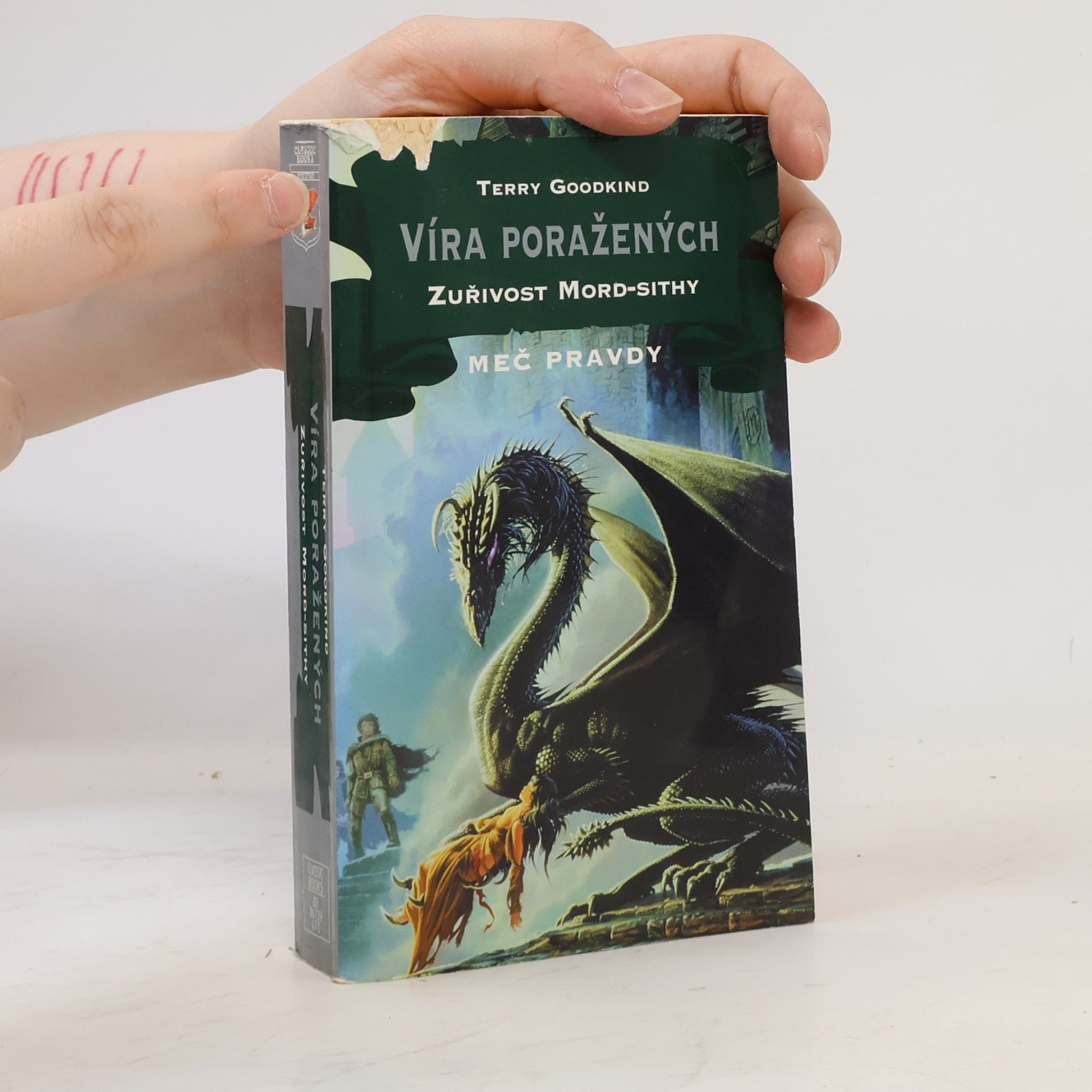 Terry Goodkind Víra poražených. Zuřivost Mord-Sithy