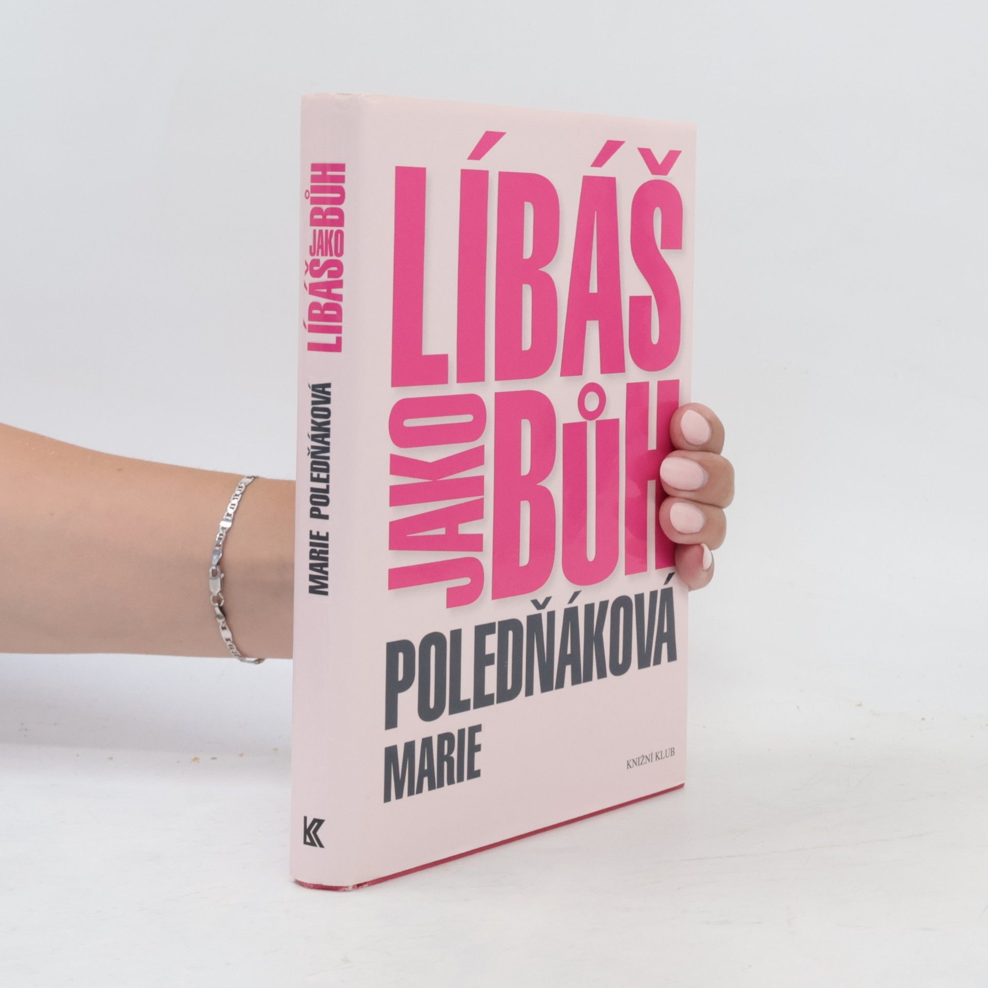 Marie Poledňáková Líbáš jako bůh