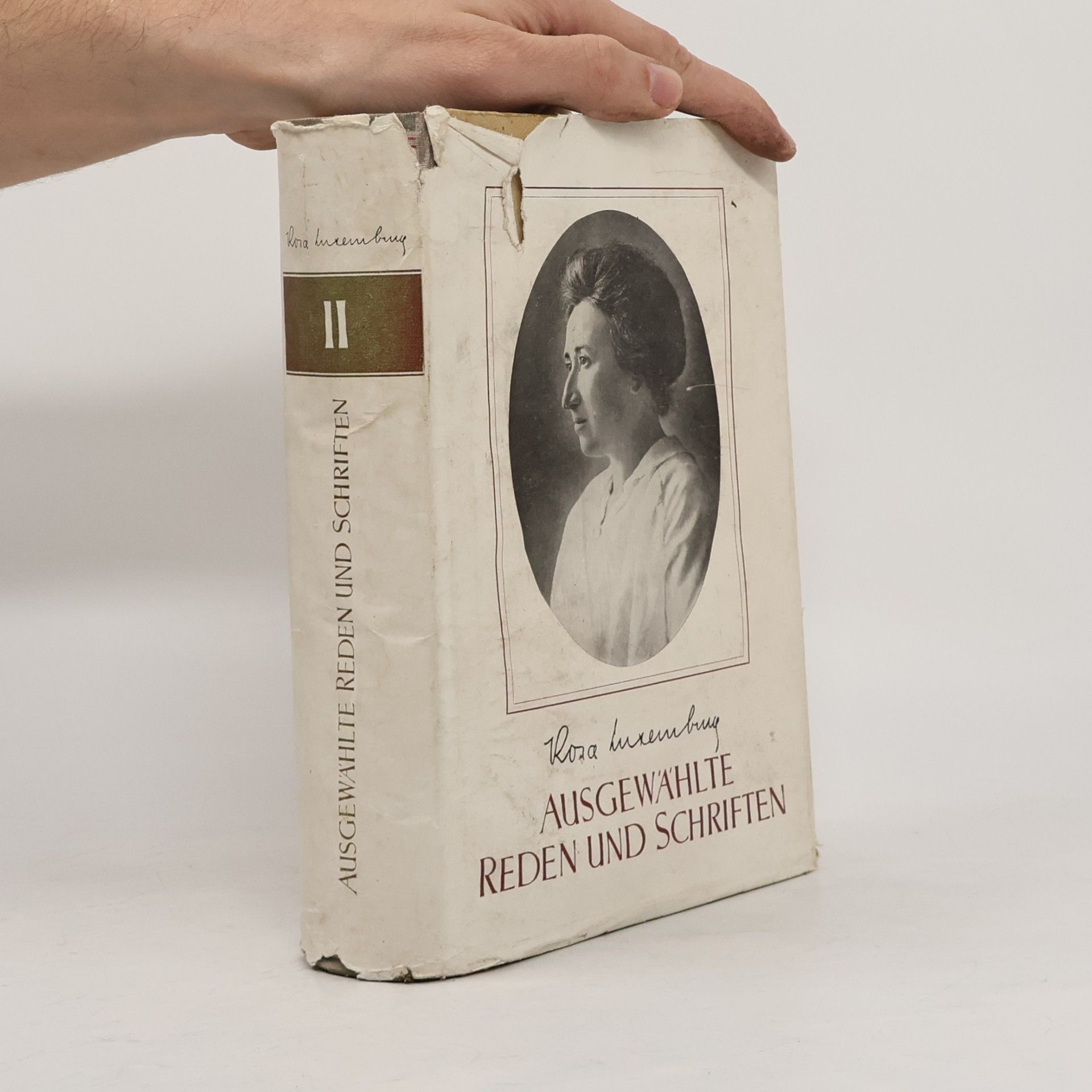 Rosa Luxemburg Ausgewählte Reden und Schriften II.