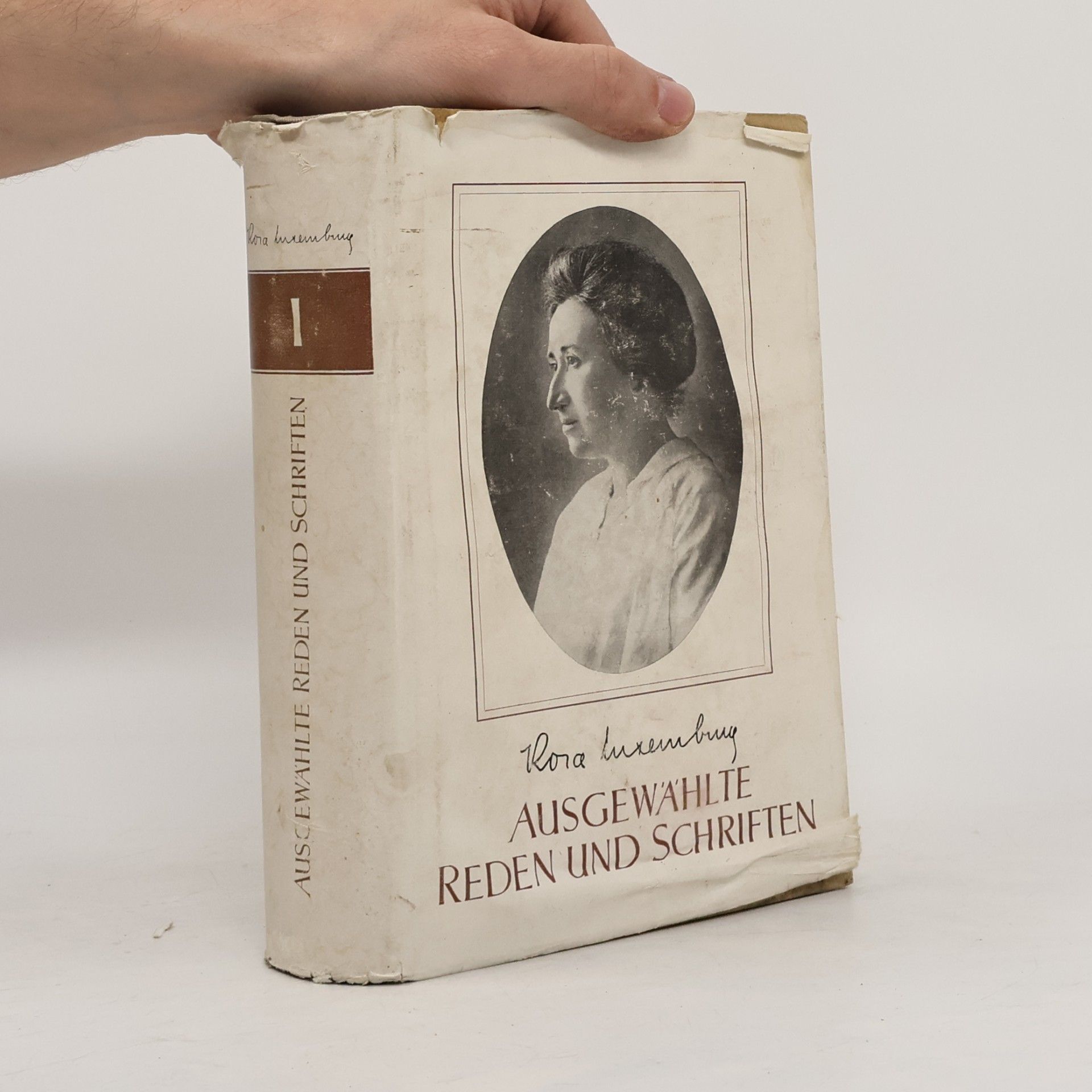 Rosa Luxemburg Ausgewählte Reden und Schriften I.