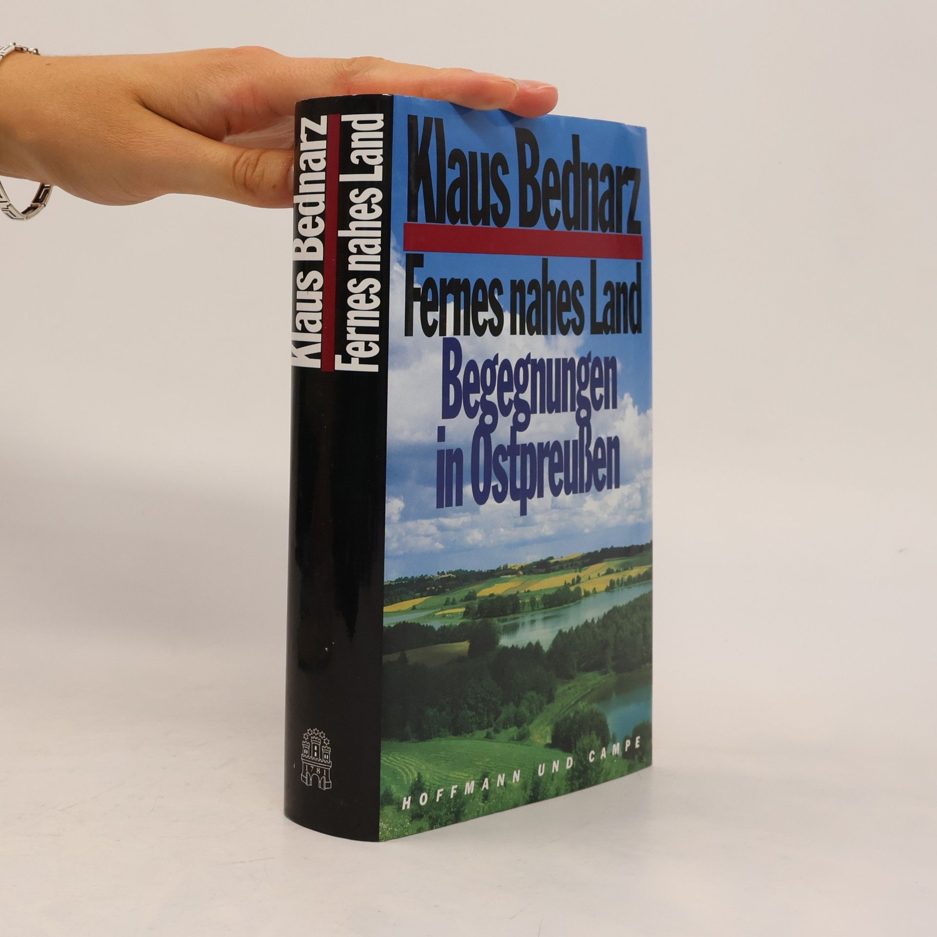 Klaus Bednarz Fernes nahes Land